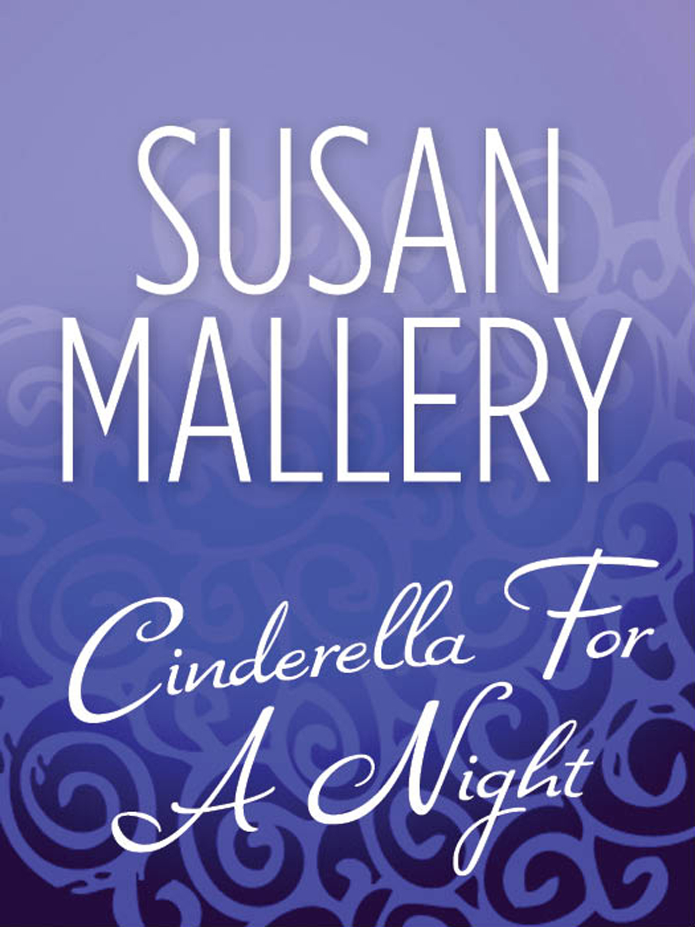 Обложка книги «Cinderella For A Night»