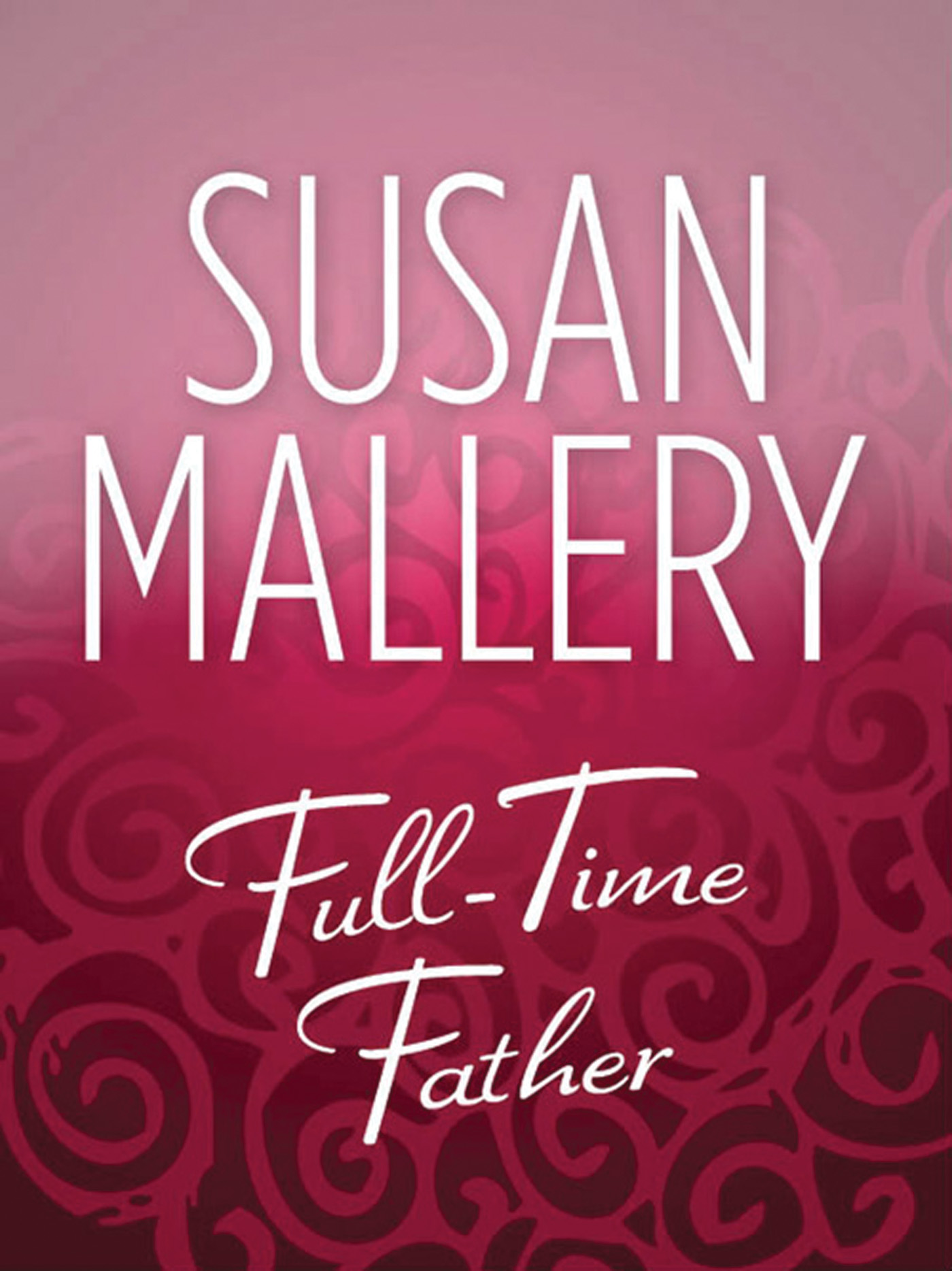 Обложка книги «Full-Time Father»