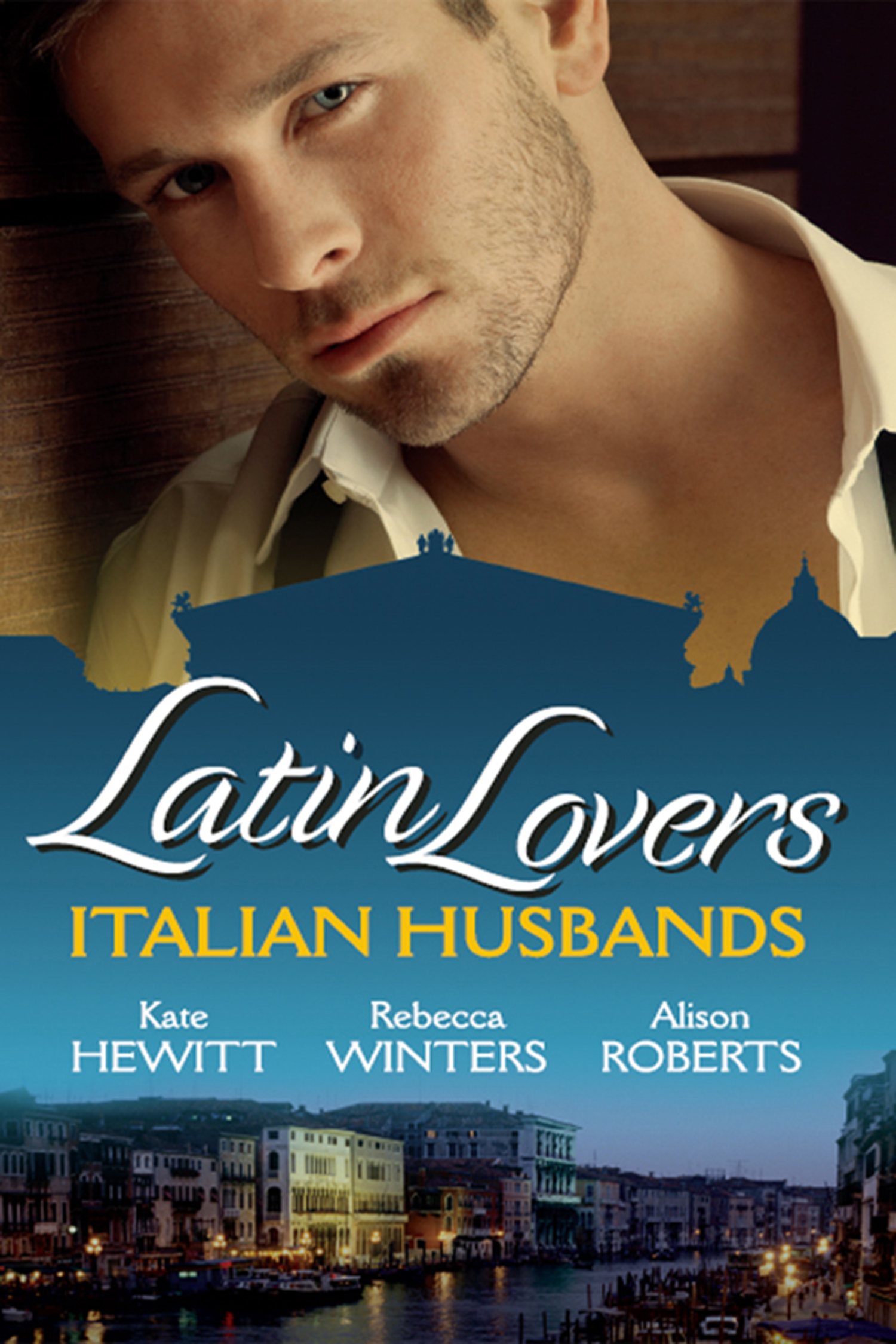 Обложка книги «Latin Lovers: Italian Husbands»