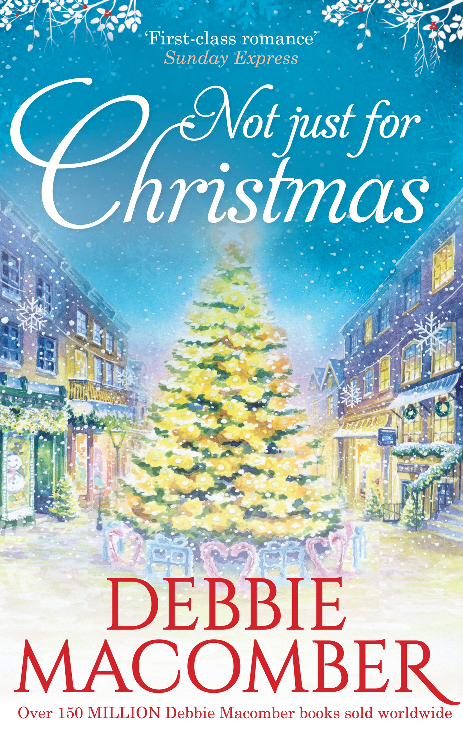 Обложка книги «Not Just For Christmas»