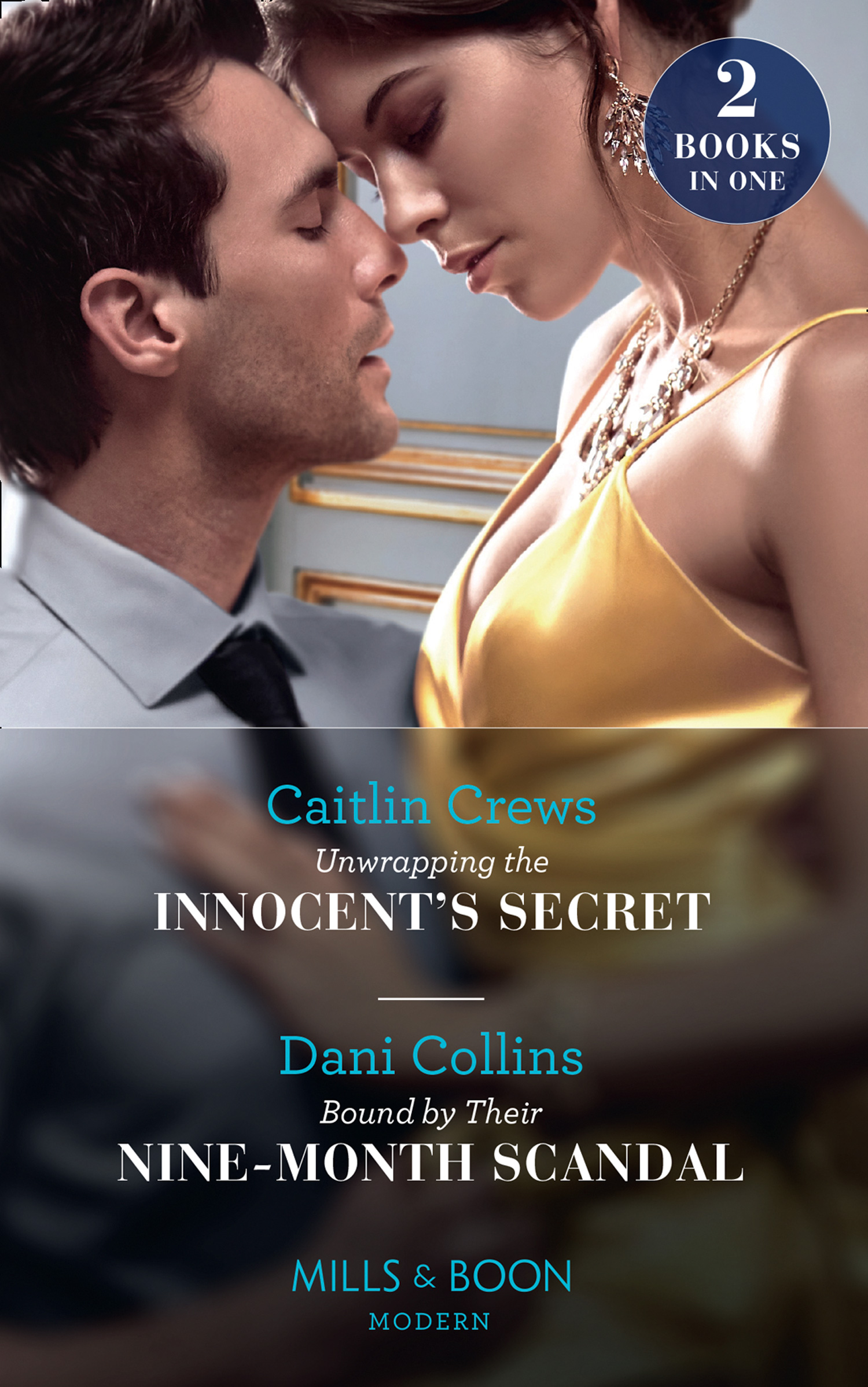 Обложка книги «Unwrapping The Innocent's Secret / Bound By Their Nine-Month Scandal»