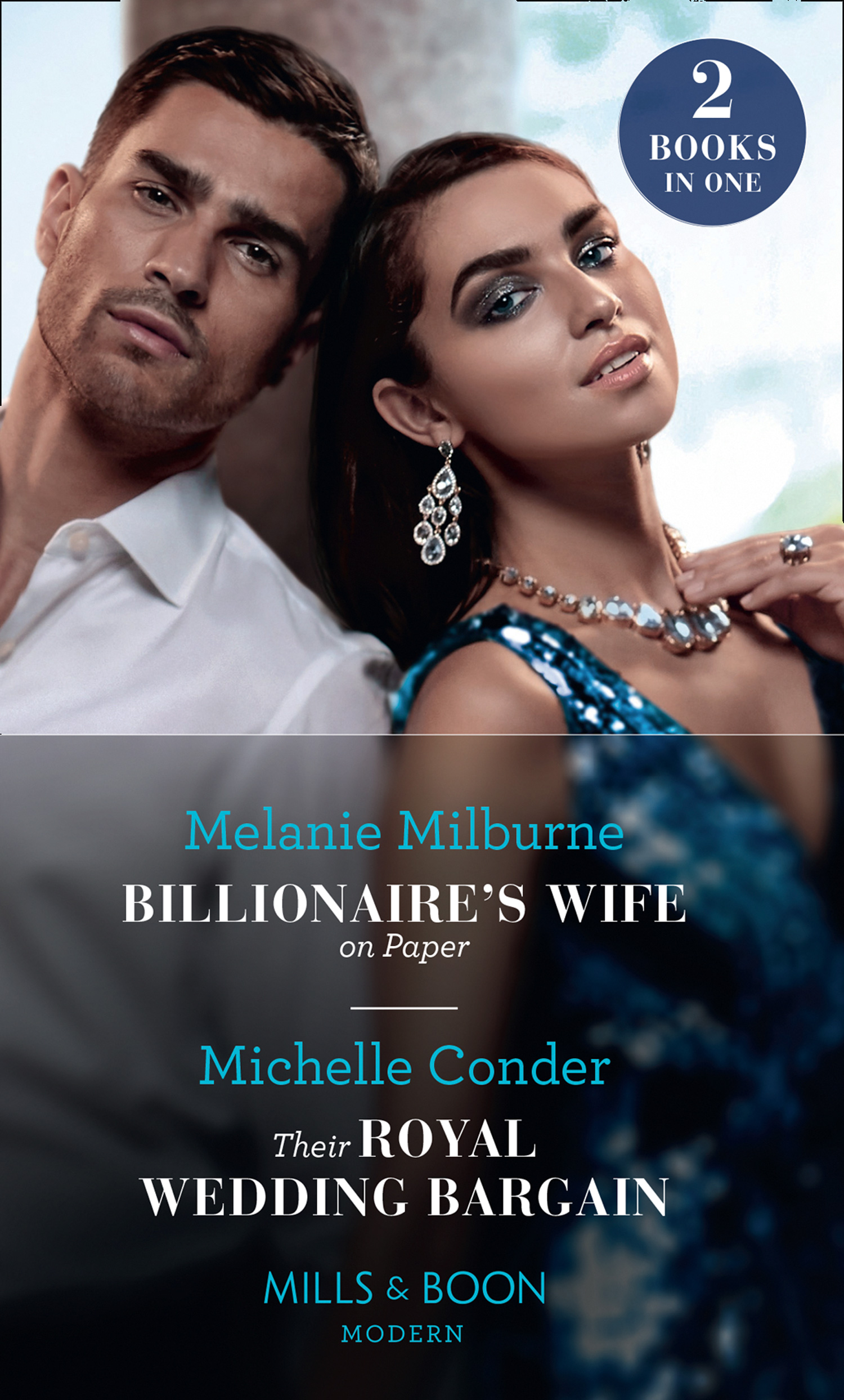 Обложка книги «Billionaire's Wife On Paper / Their Royal Wedding Bargain»