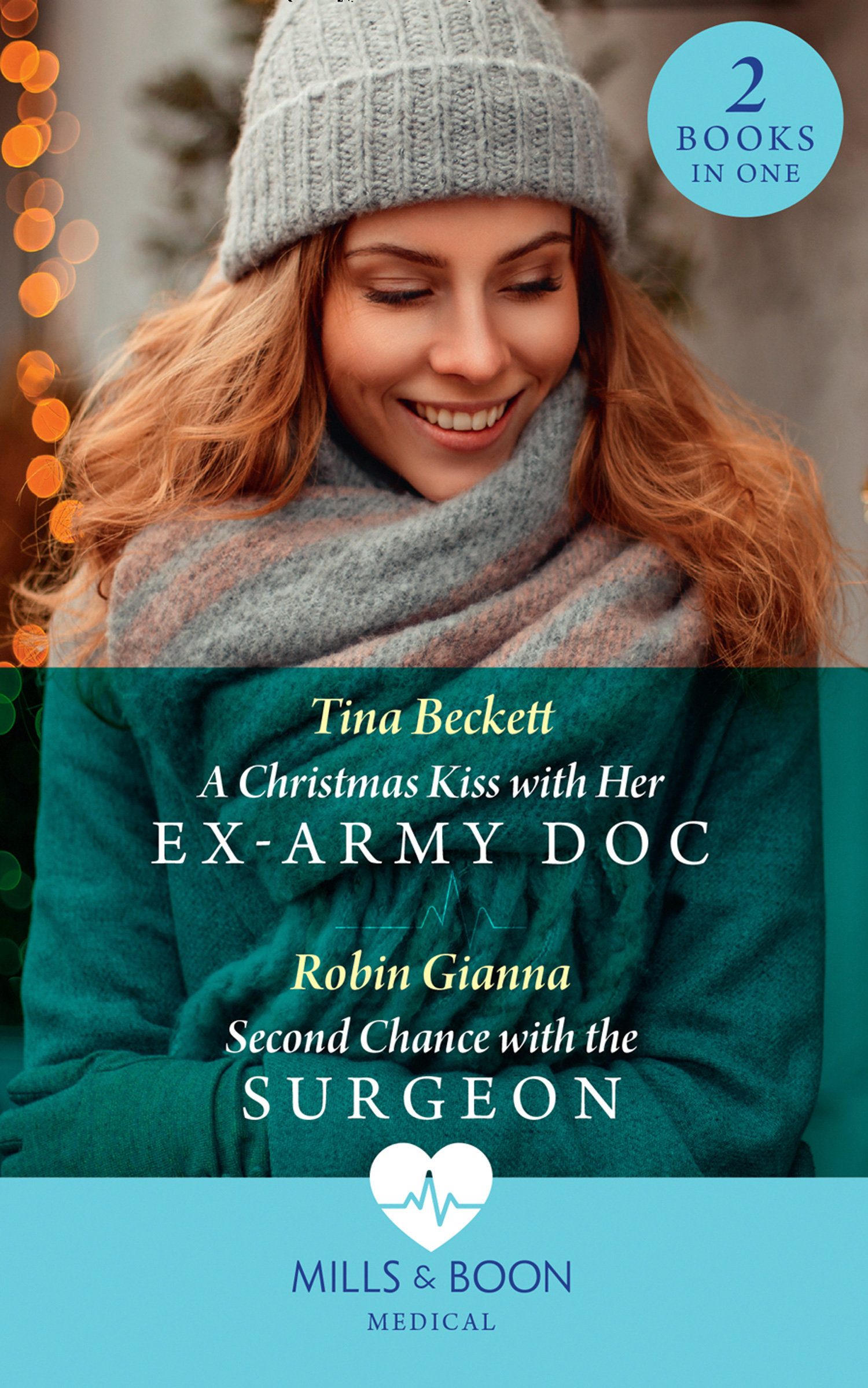 Обложка книги «A Christmas Kiss With Her Ex-Army Doc / Second Chance With The Surgeon»