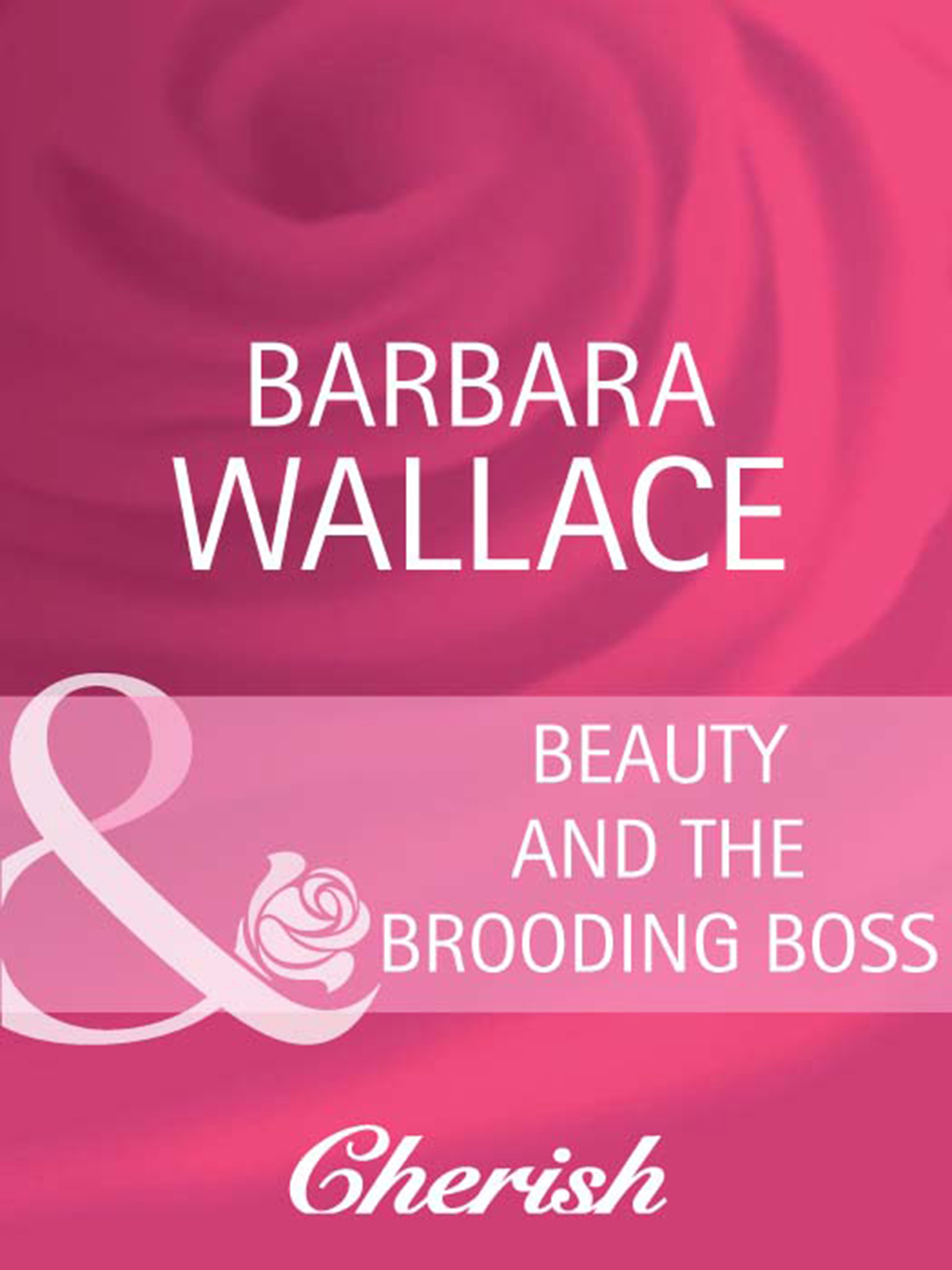 Обложка книги «Beauty and the Brooding Boss»