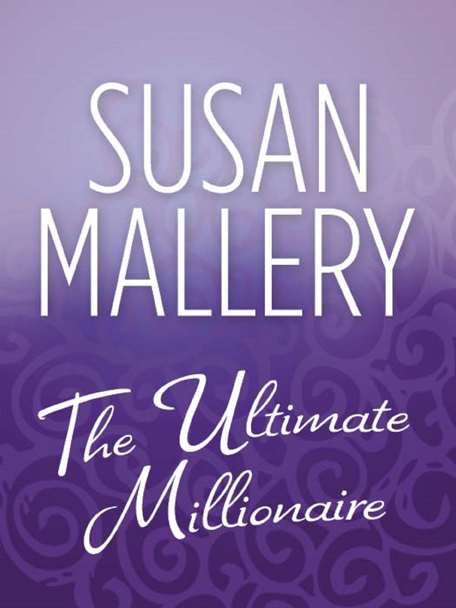 Обложка книги «The Ultimate Millionaire»
