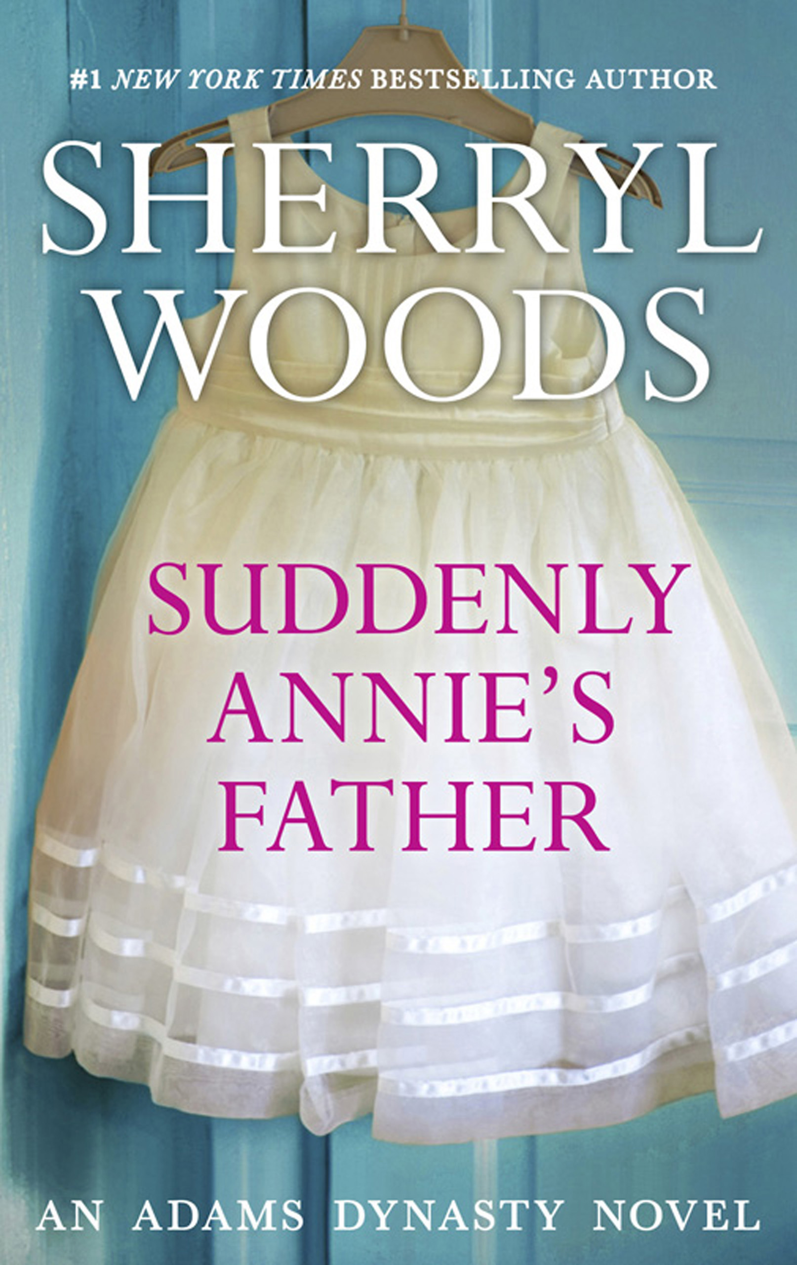 Обложка книги «Suddenly, Annie's Father»