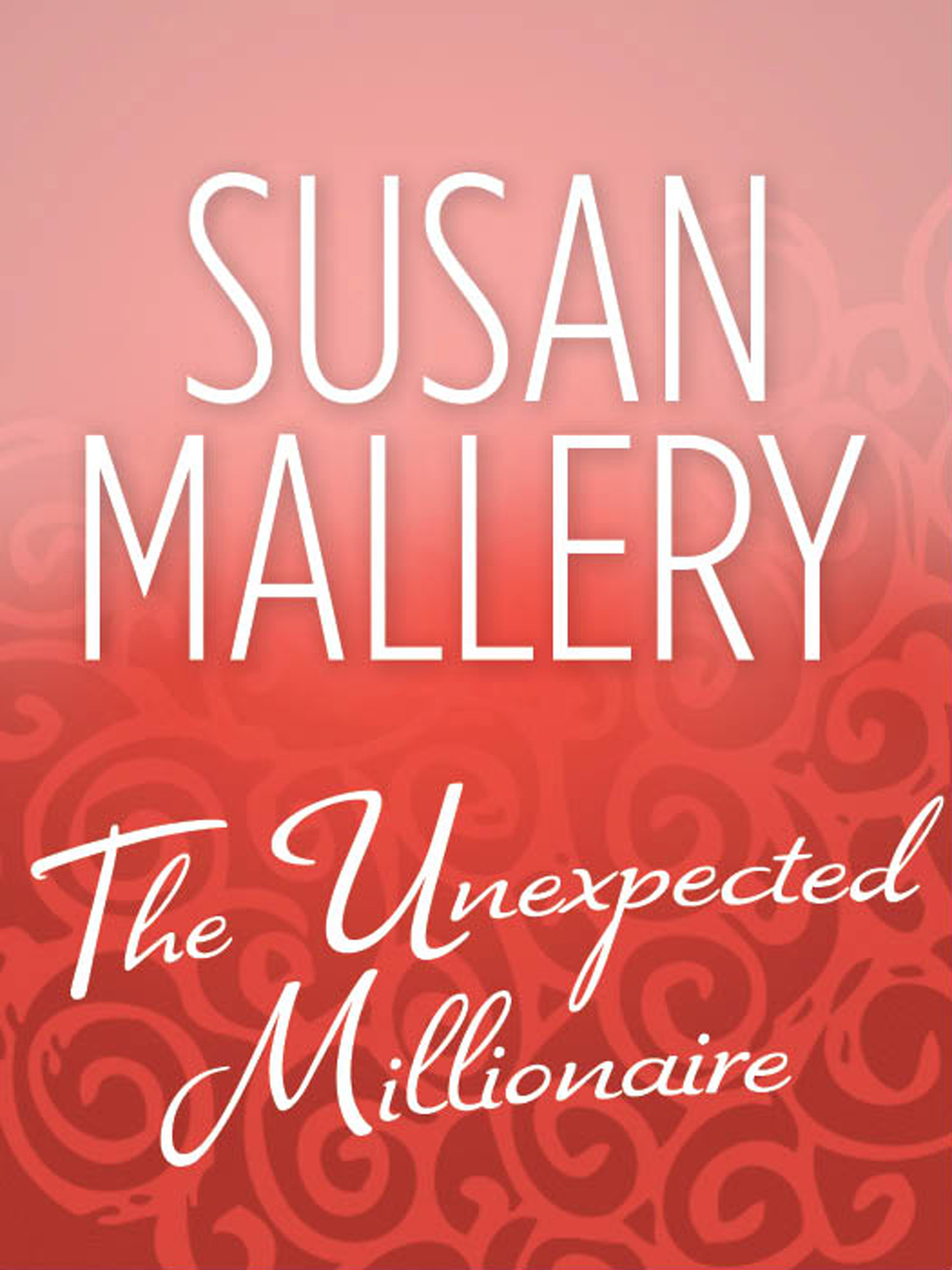 Обложка книги «The Unexpected Millionaire»