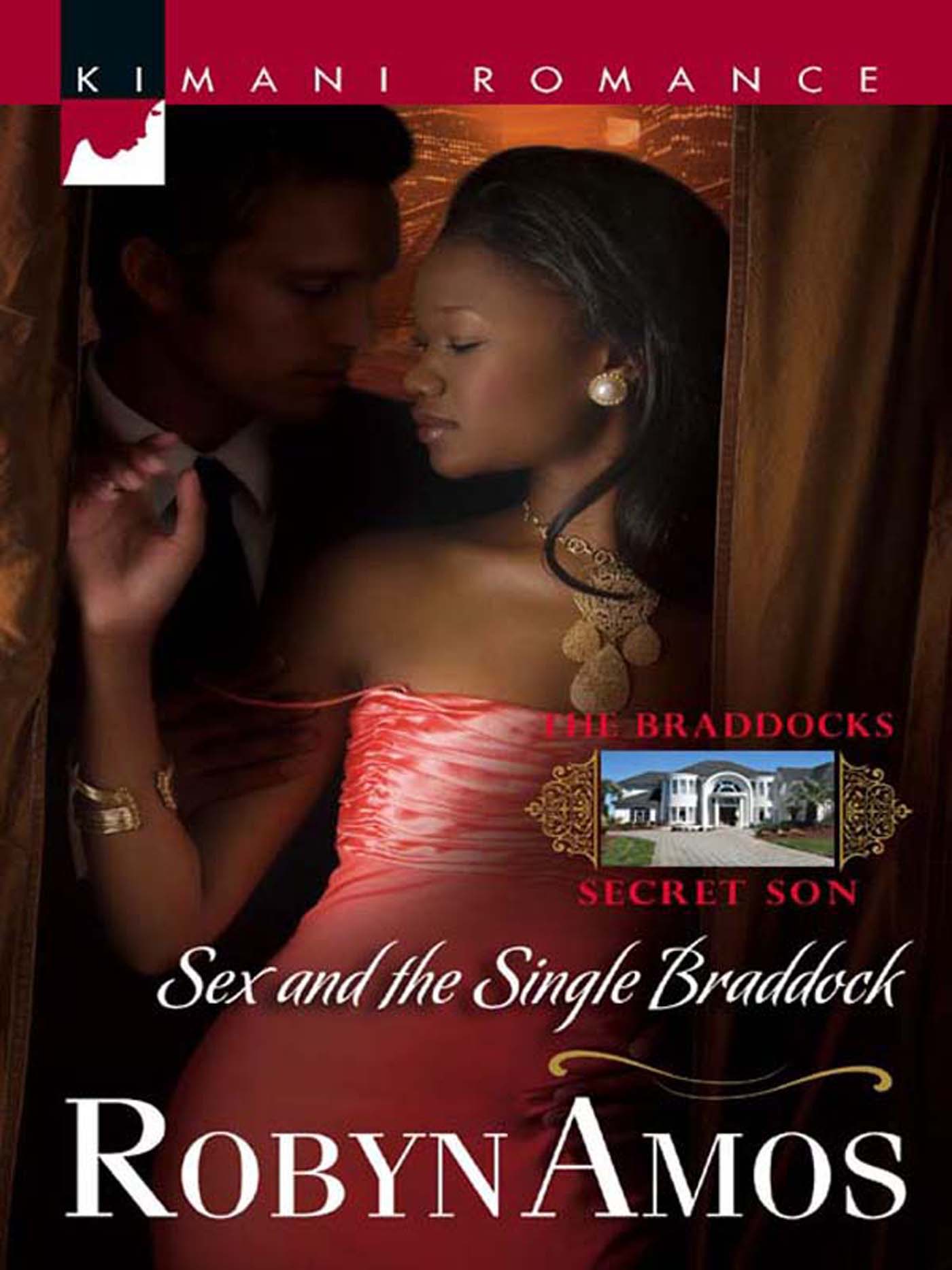 Обложка книги «Sex And The Single Braddock»
