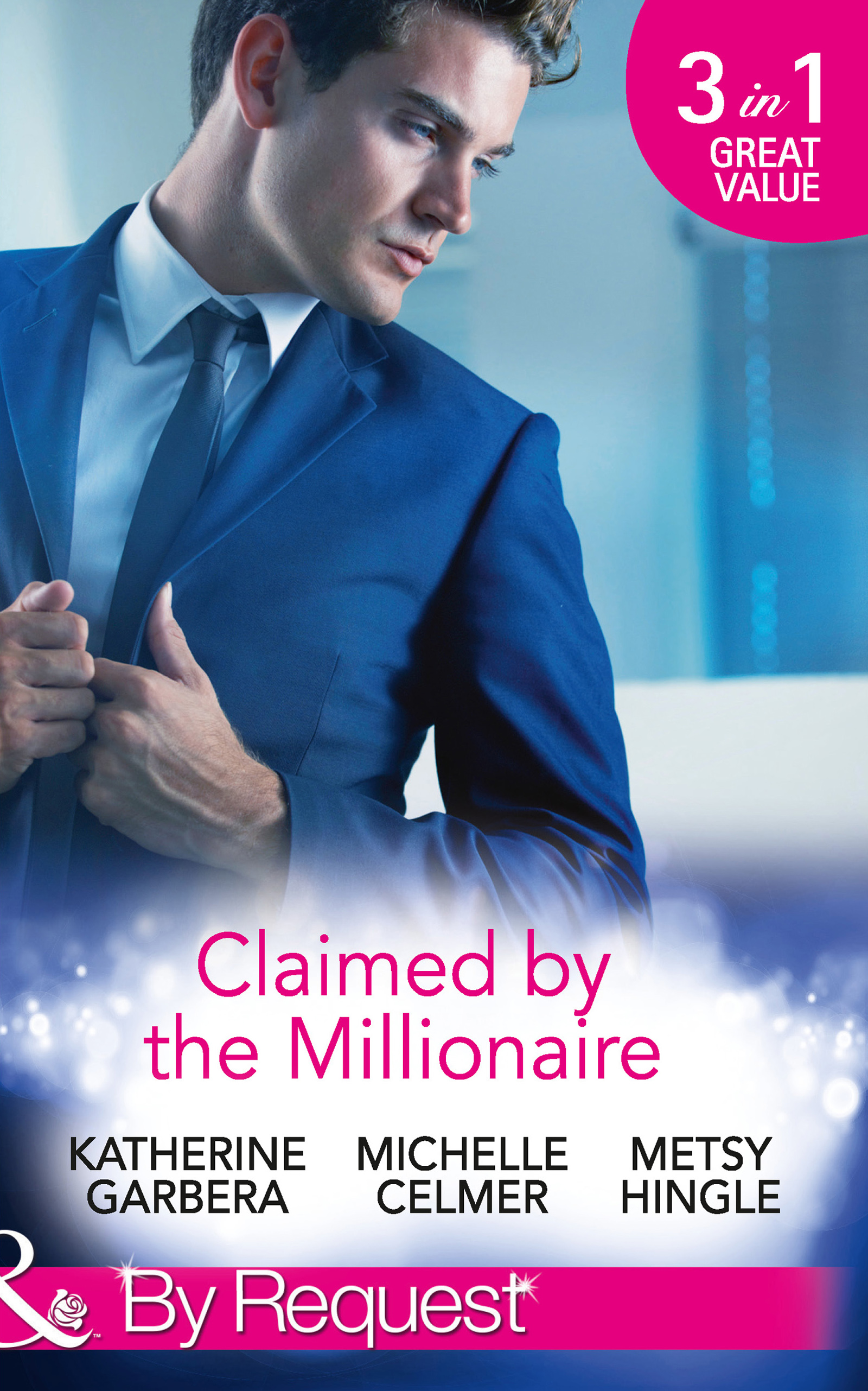 Обложка книги «Claimed by the Millionaire»