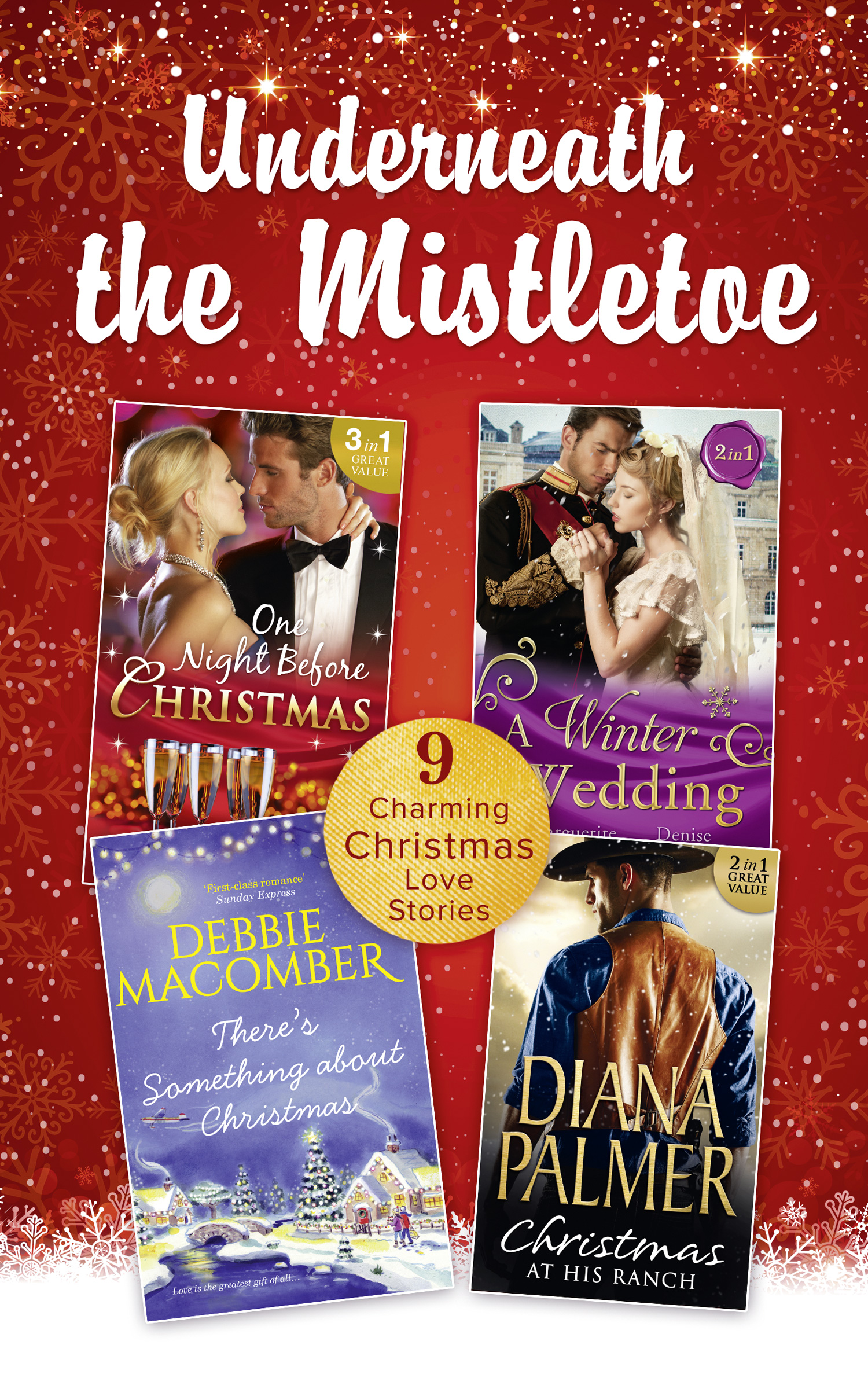 Обложка книги «Underneath The Mistletoe Collection»