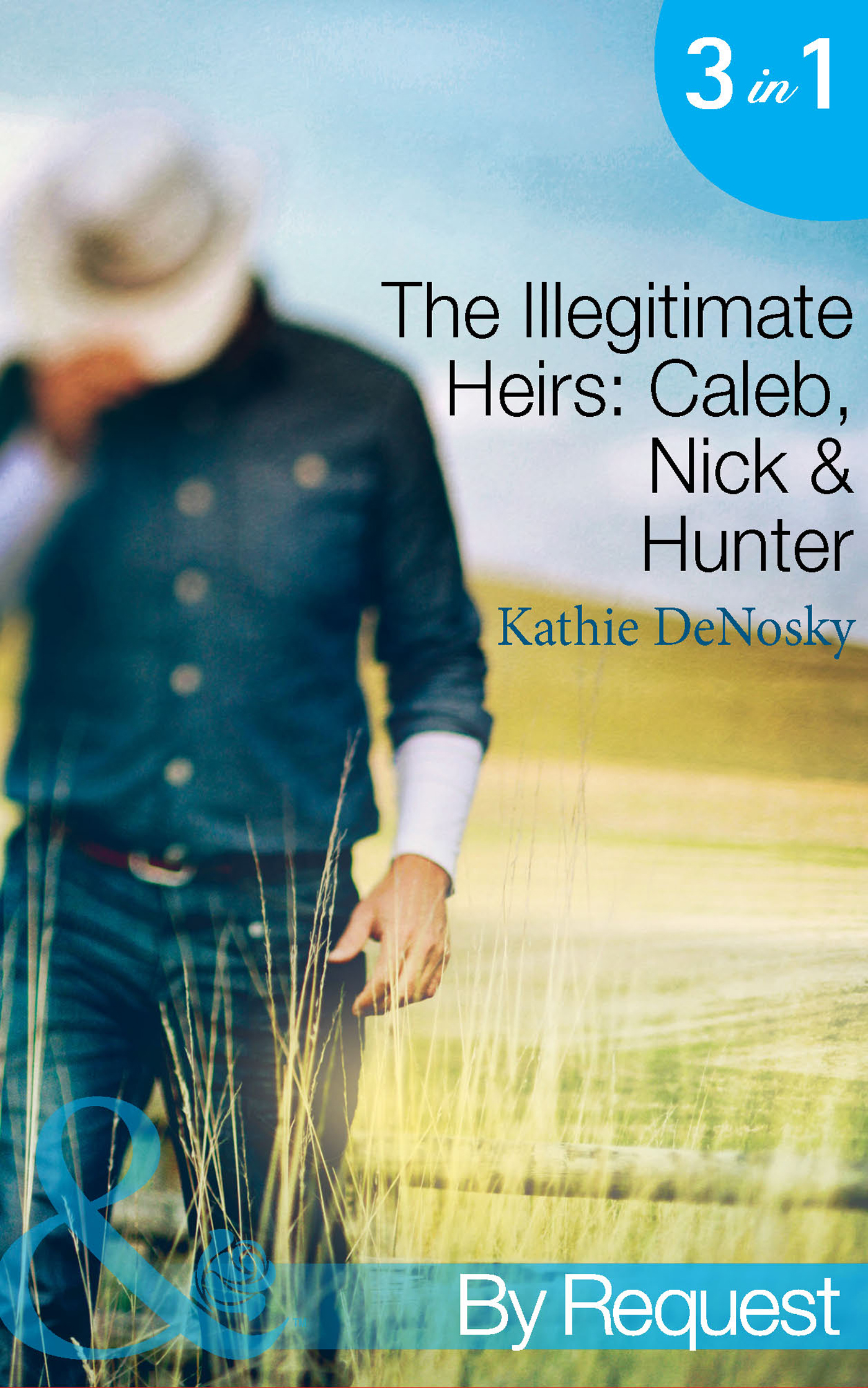Обложка книги «The Illegitimate Heirs: Caleb, Nick & Hunter»
