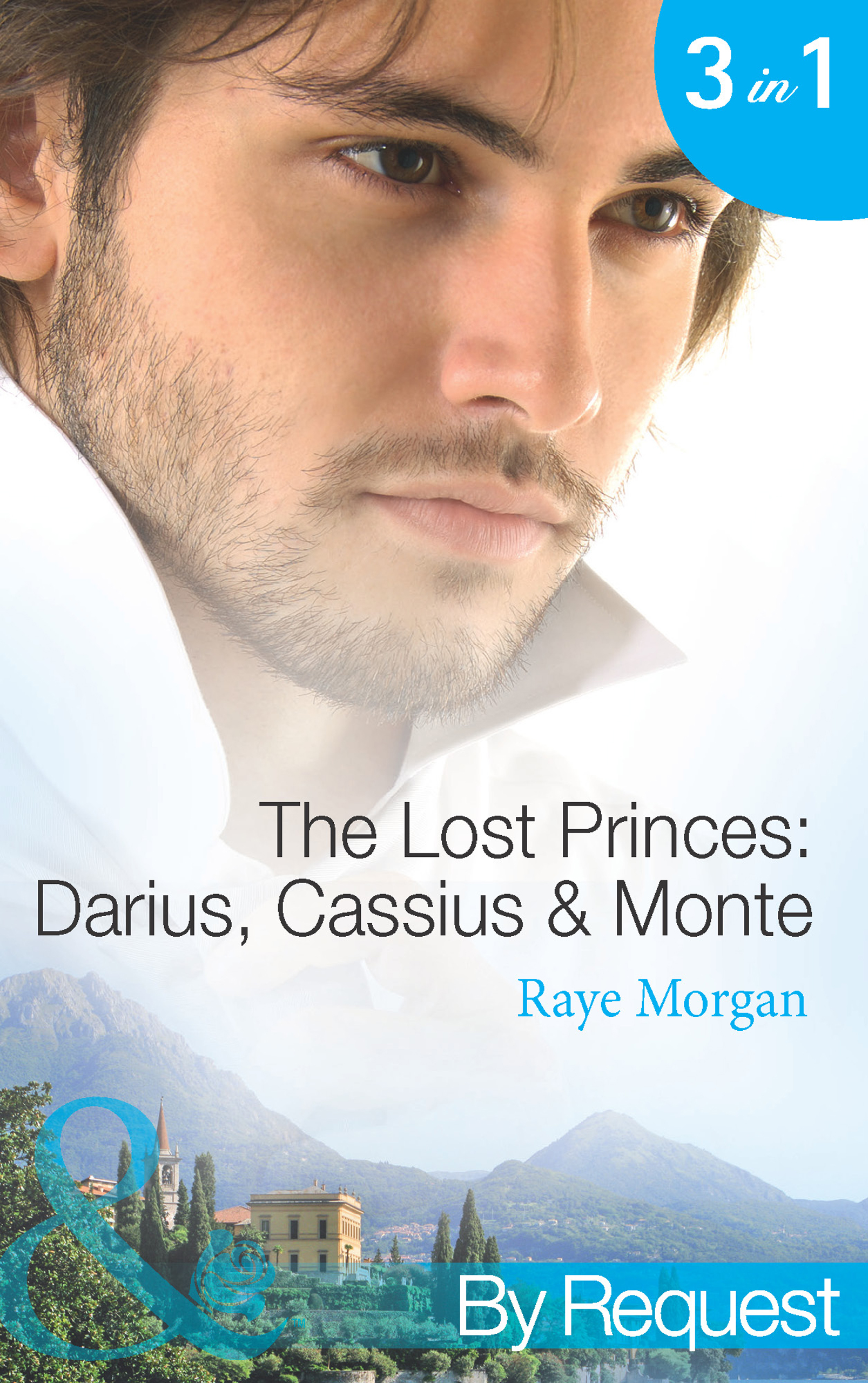 Обложка книги «The Lost Princes: Darius, Cassius and Monte»