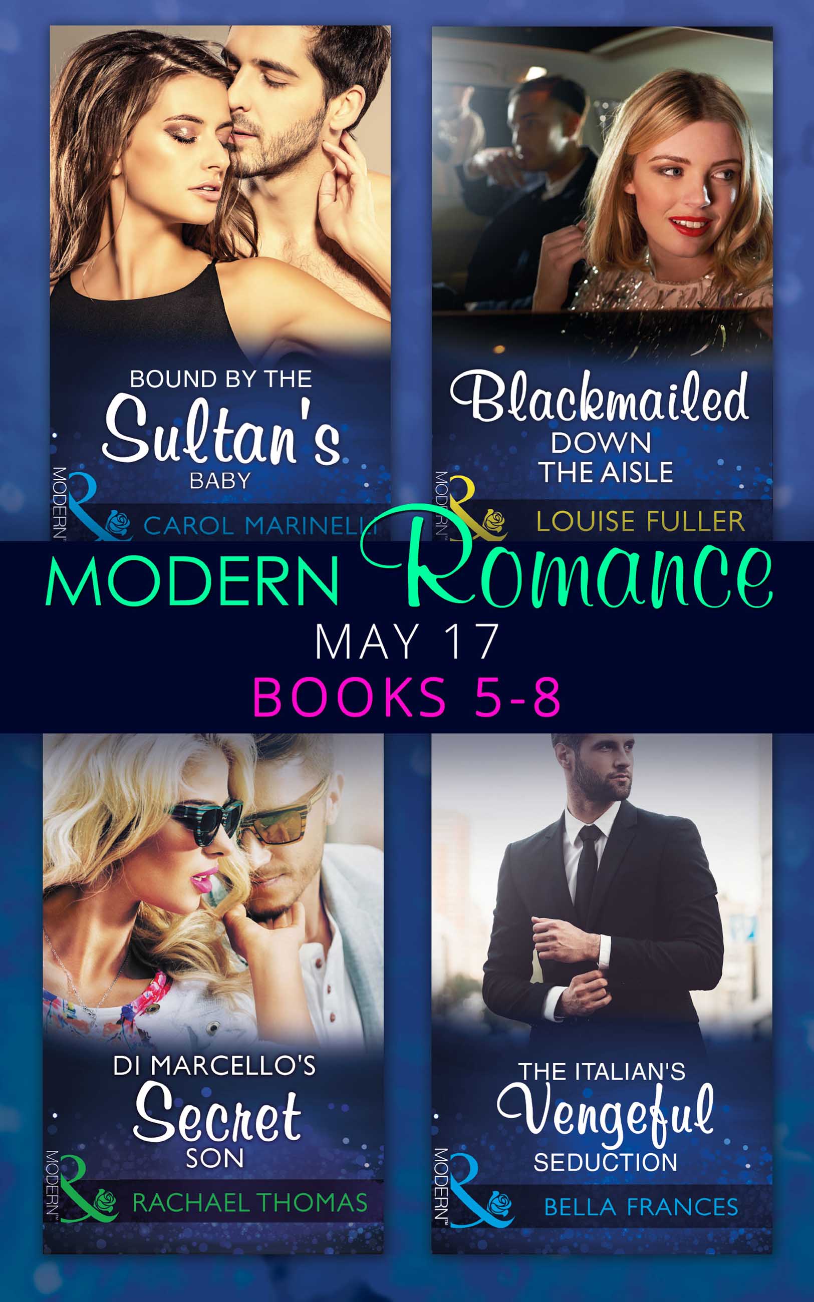 Обложка книги «Modern Romance May 2017 Books 5 – 8»