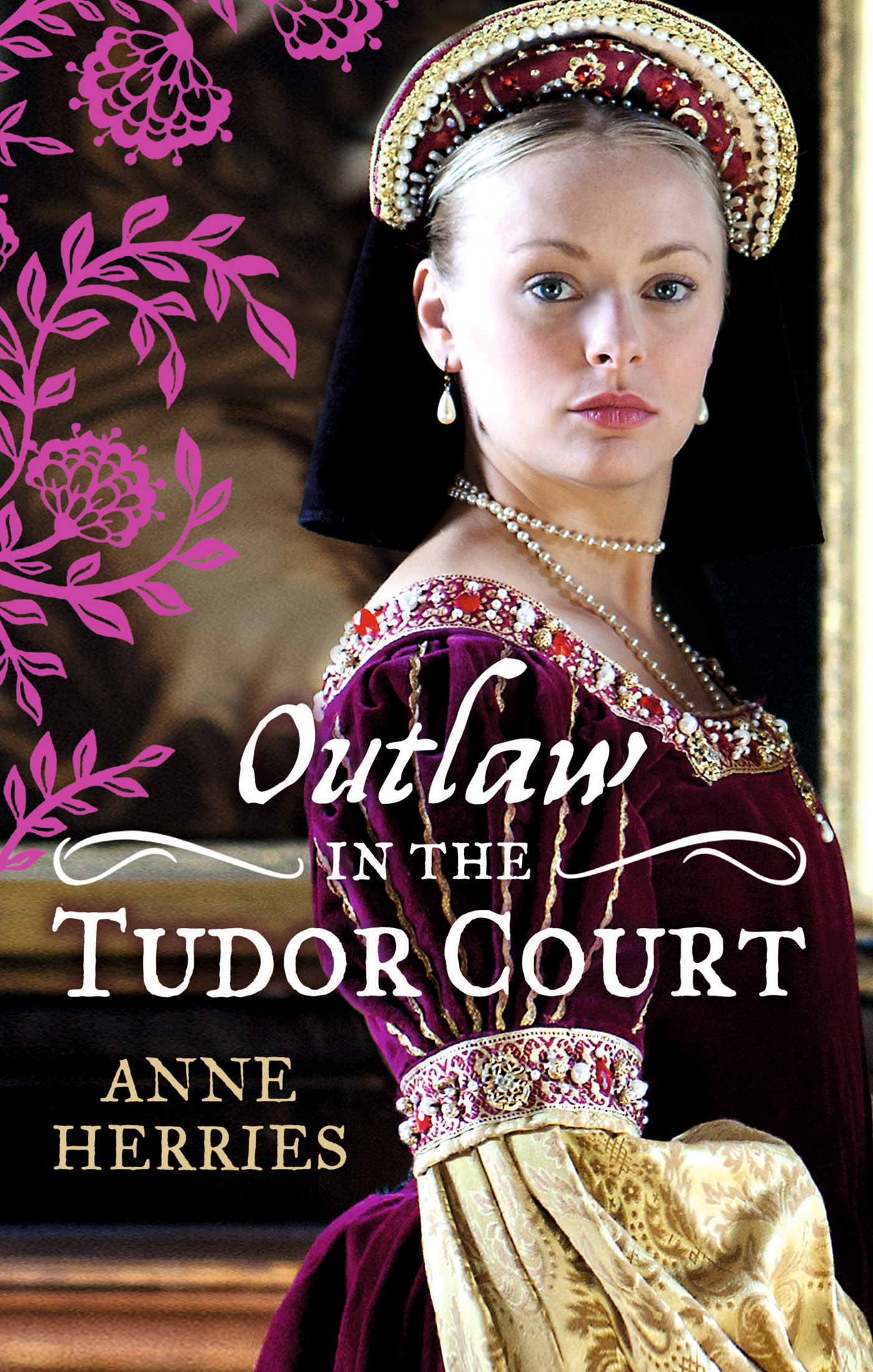 Обложка книги «OUTLAW in the Tudor Court»