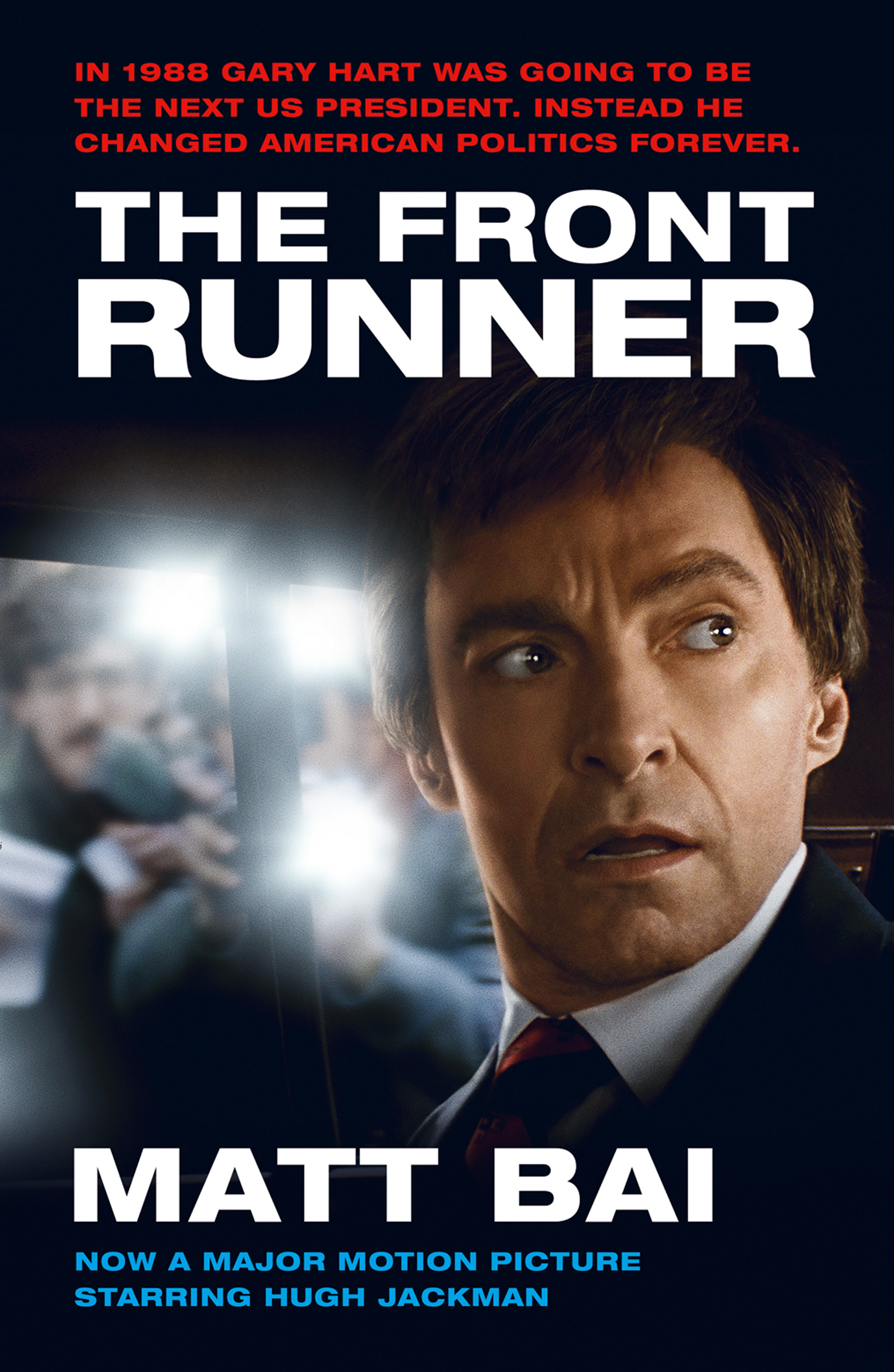 Обложка книги «The Front Runner (All the Truth Is Out Movie Tie-in)»