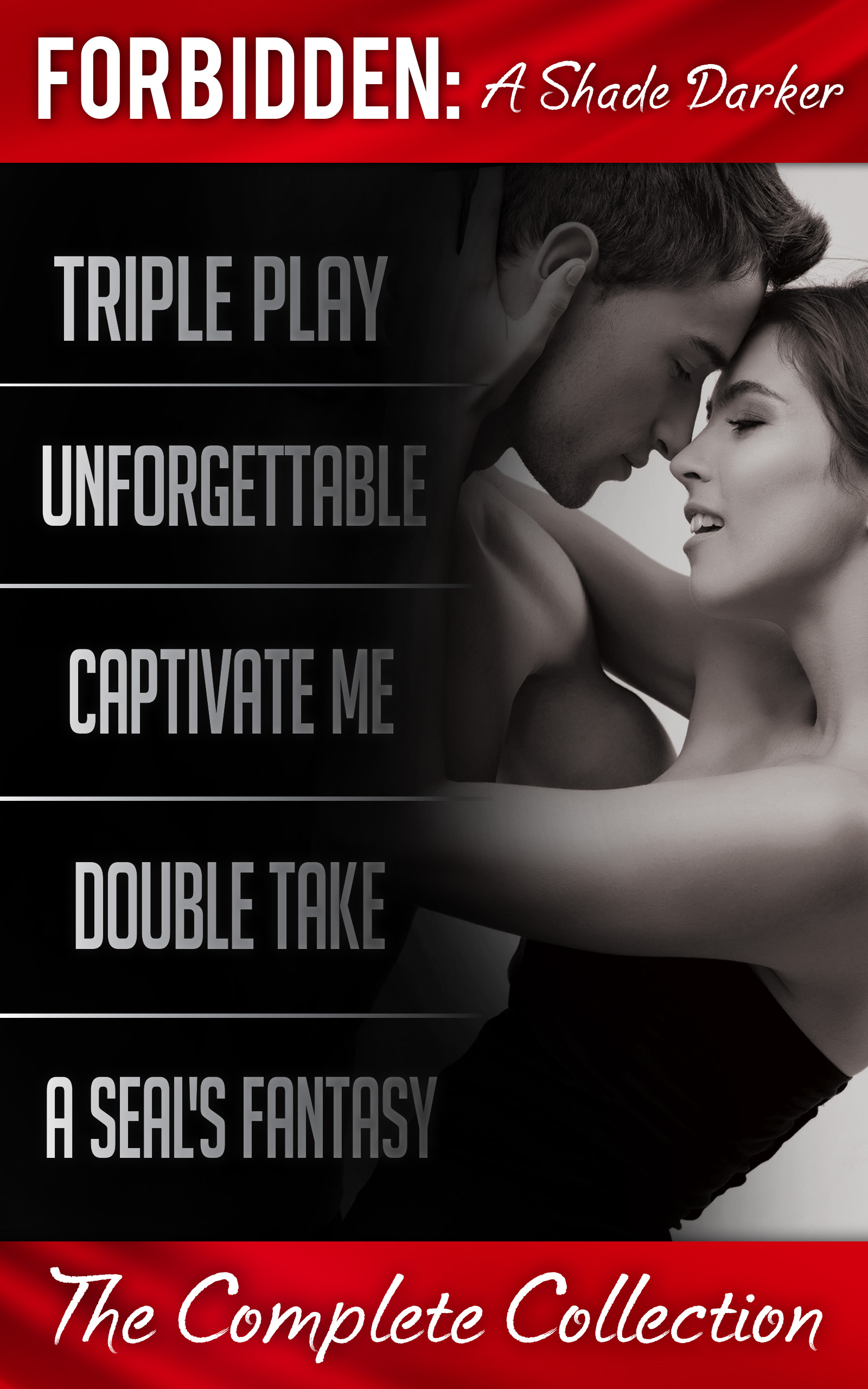 Обложка книги «Forbidden: A Shade Darker – The Complete Collection»