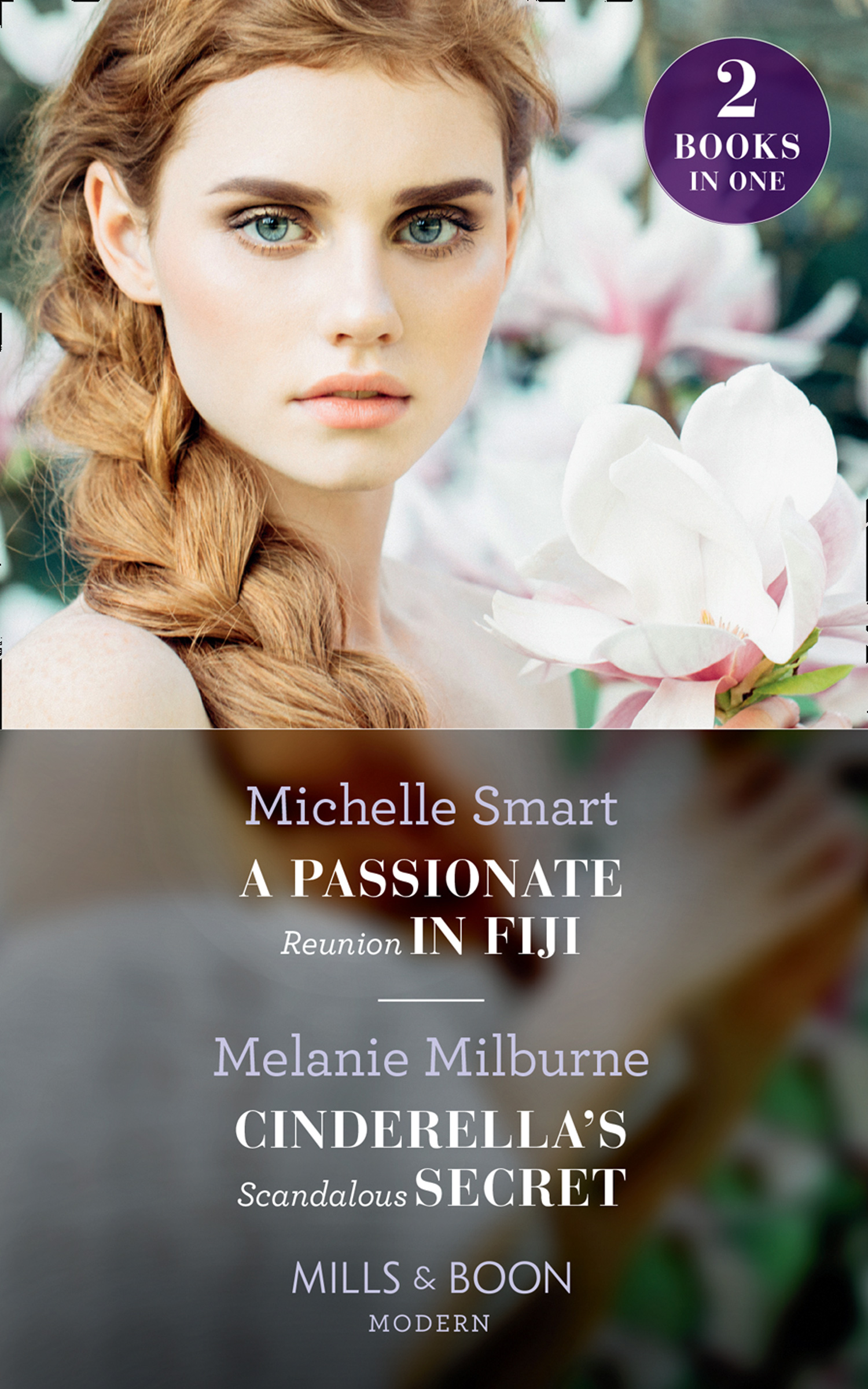 Обложка книги «A Passionate Reunion In Fiji / Cinderella's Scandalous Secret»