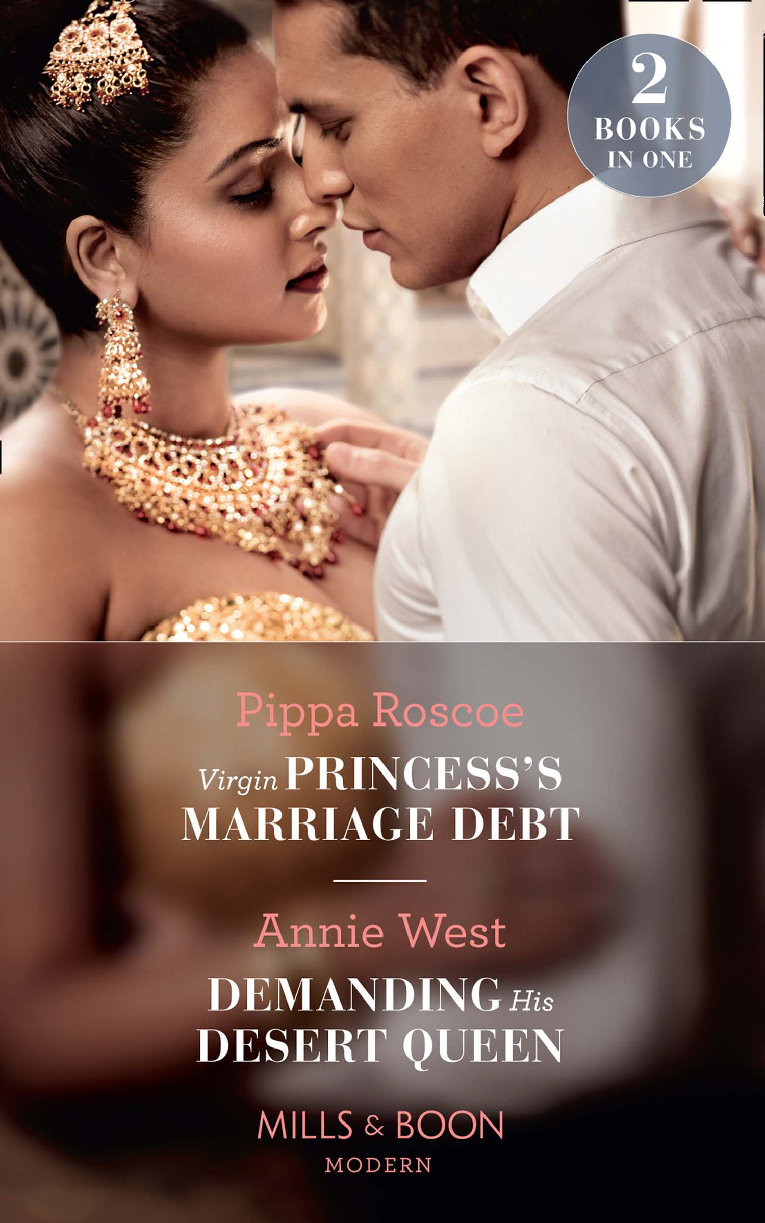 Обложка книги «Virgin Princess's Marriage Debt / Demanding His Desert Queen»