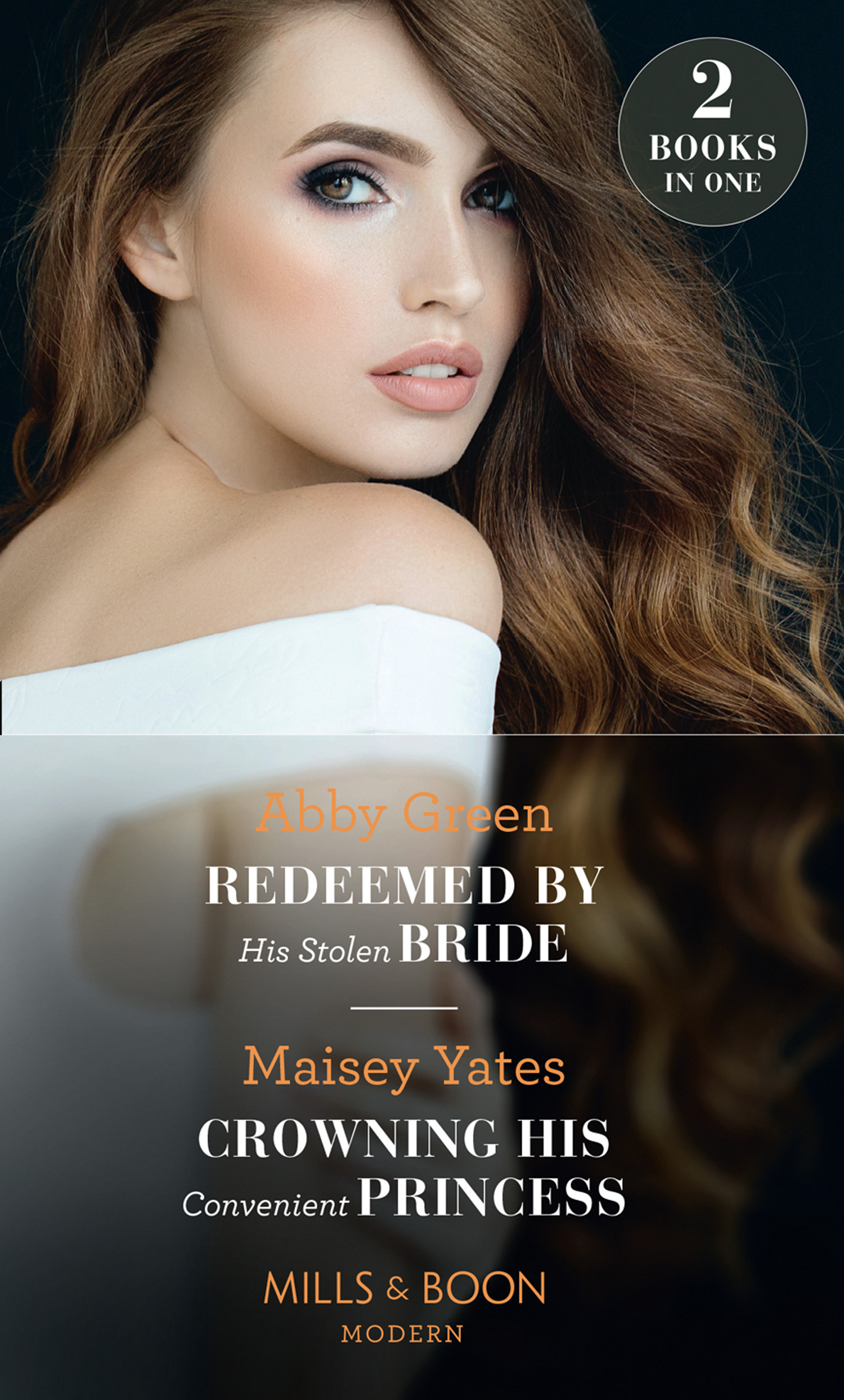 Обложка книги «Redeemed By His Stolen Bride / Crowning His Convenient Princess»