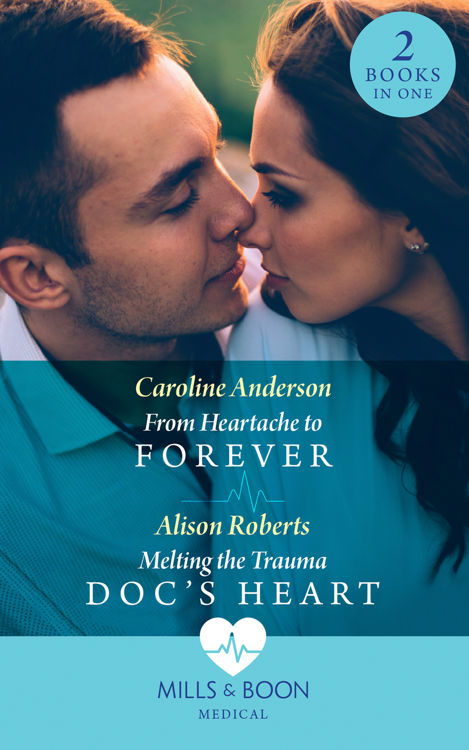 Обложка книги «From Heartache To Forever / Melting The Trauma Doc's Heart»