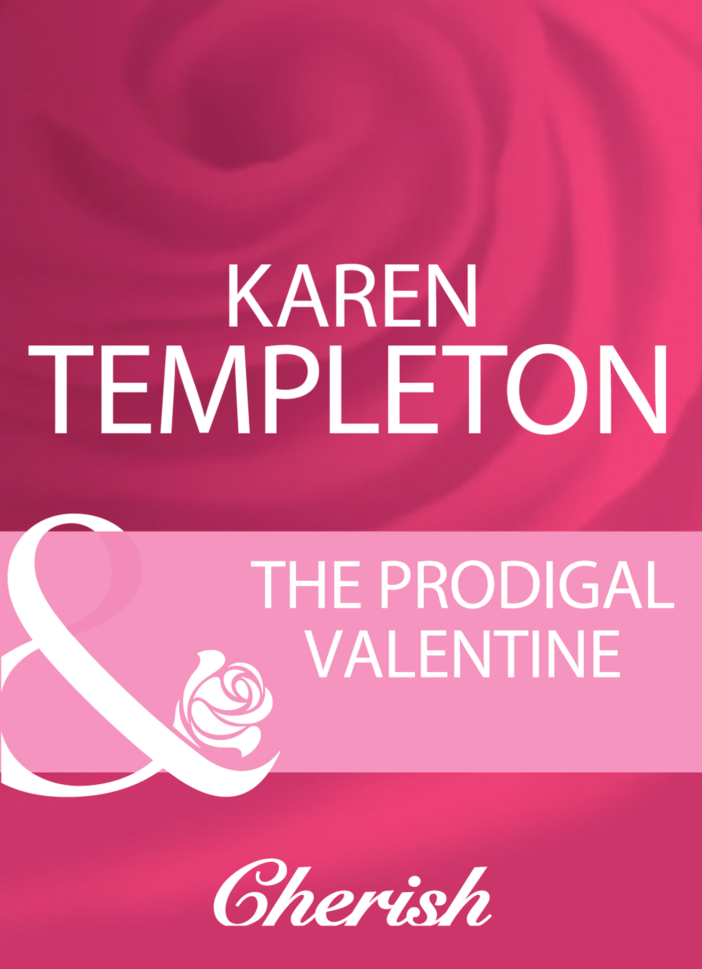 Обложка книги «The Prodigal Valentine»