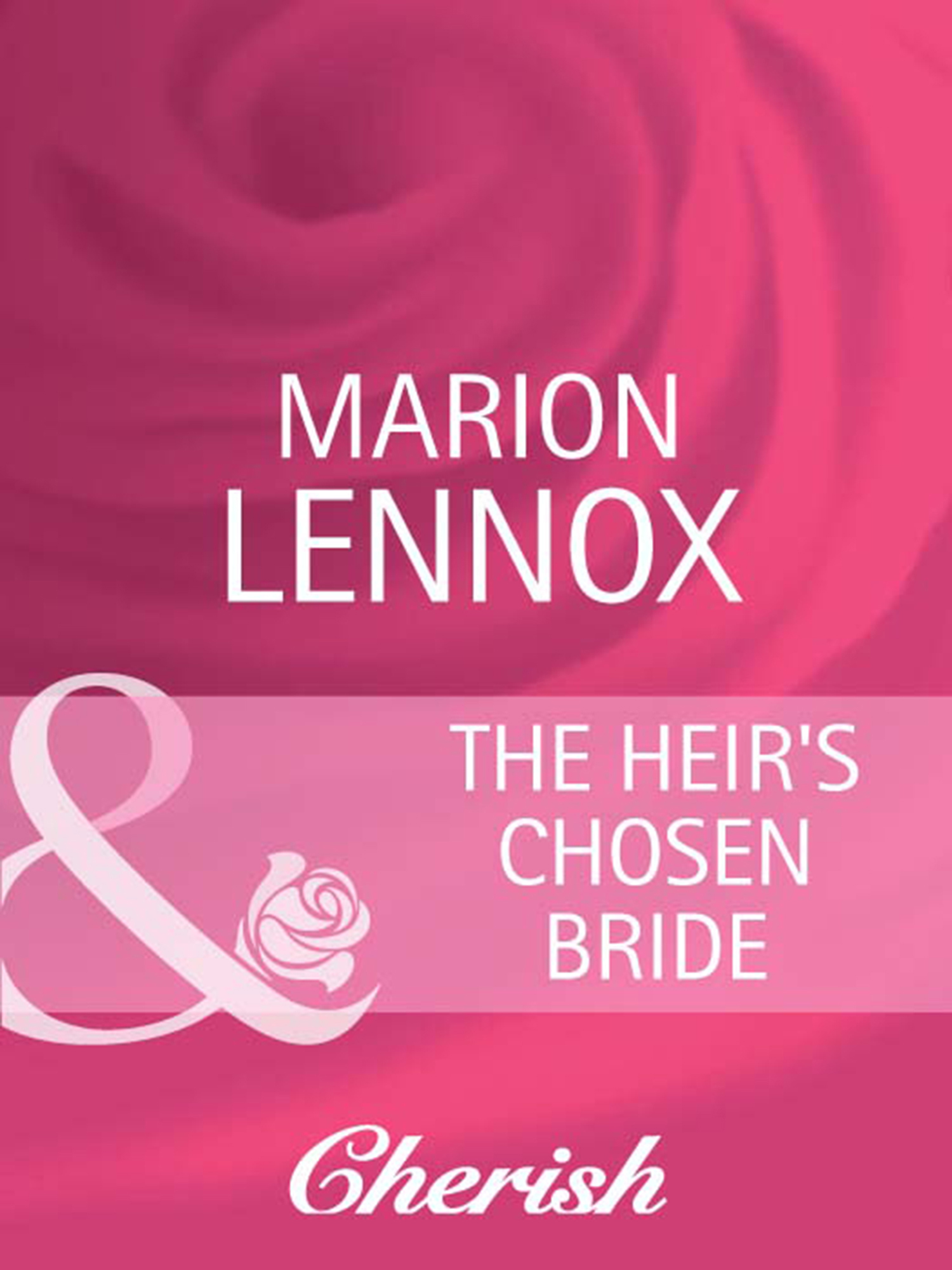 Обложка книги «The Heir's Chosen Bride»