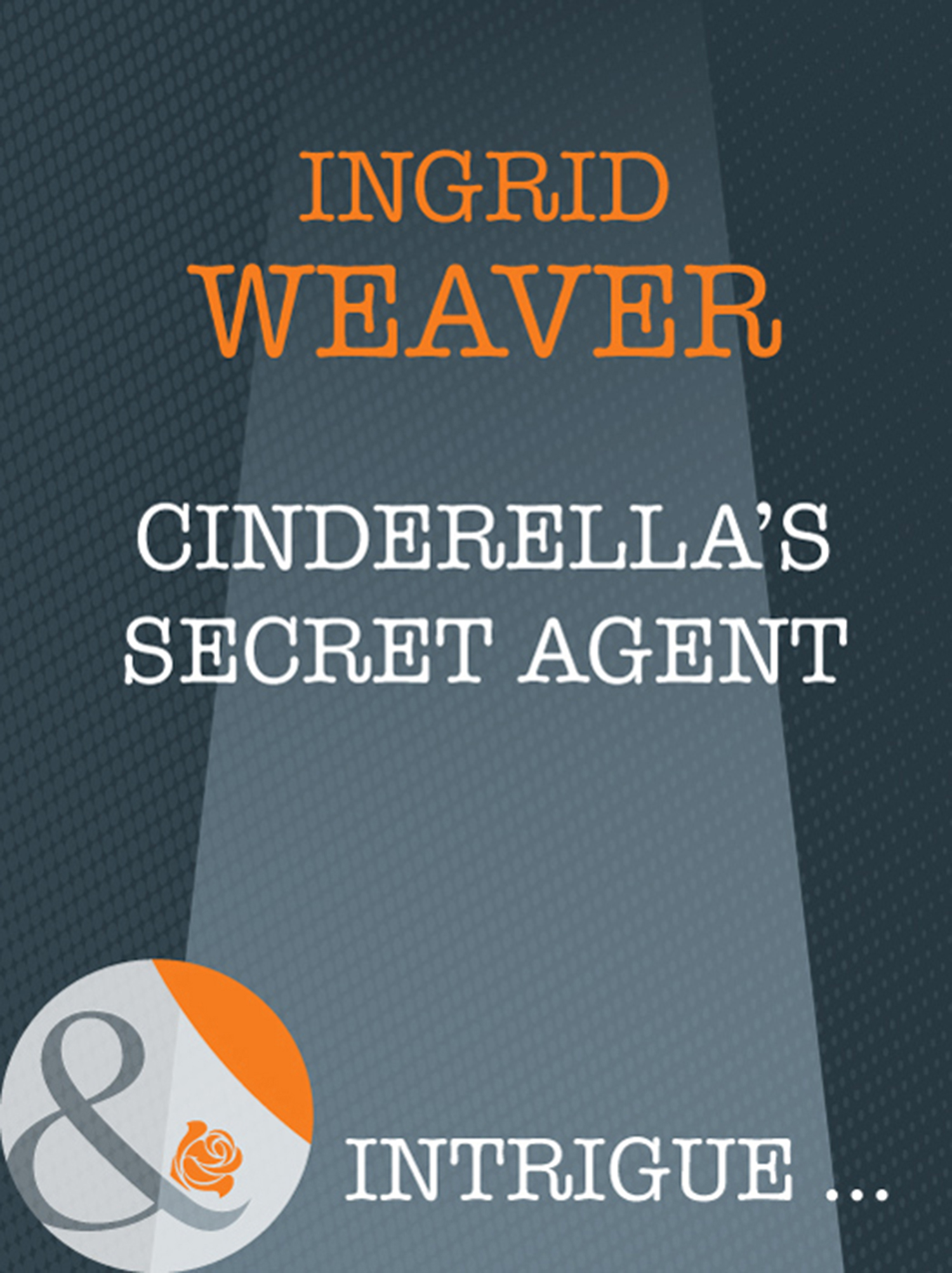 Обложка книги «Cinderella's Secret Agent»