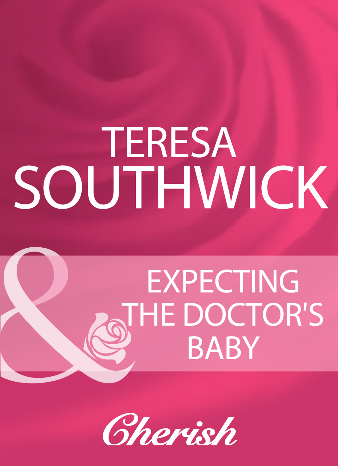 Обложка книги «Expecting The Doctor's Baby»