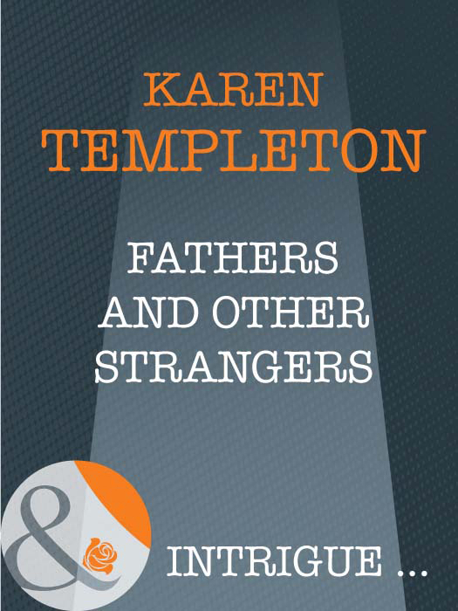 Обложка книги «Fathers and Other Strangers»