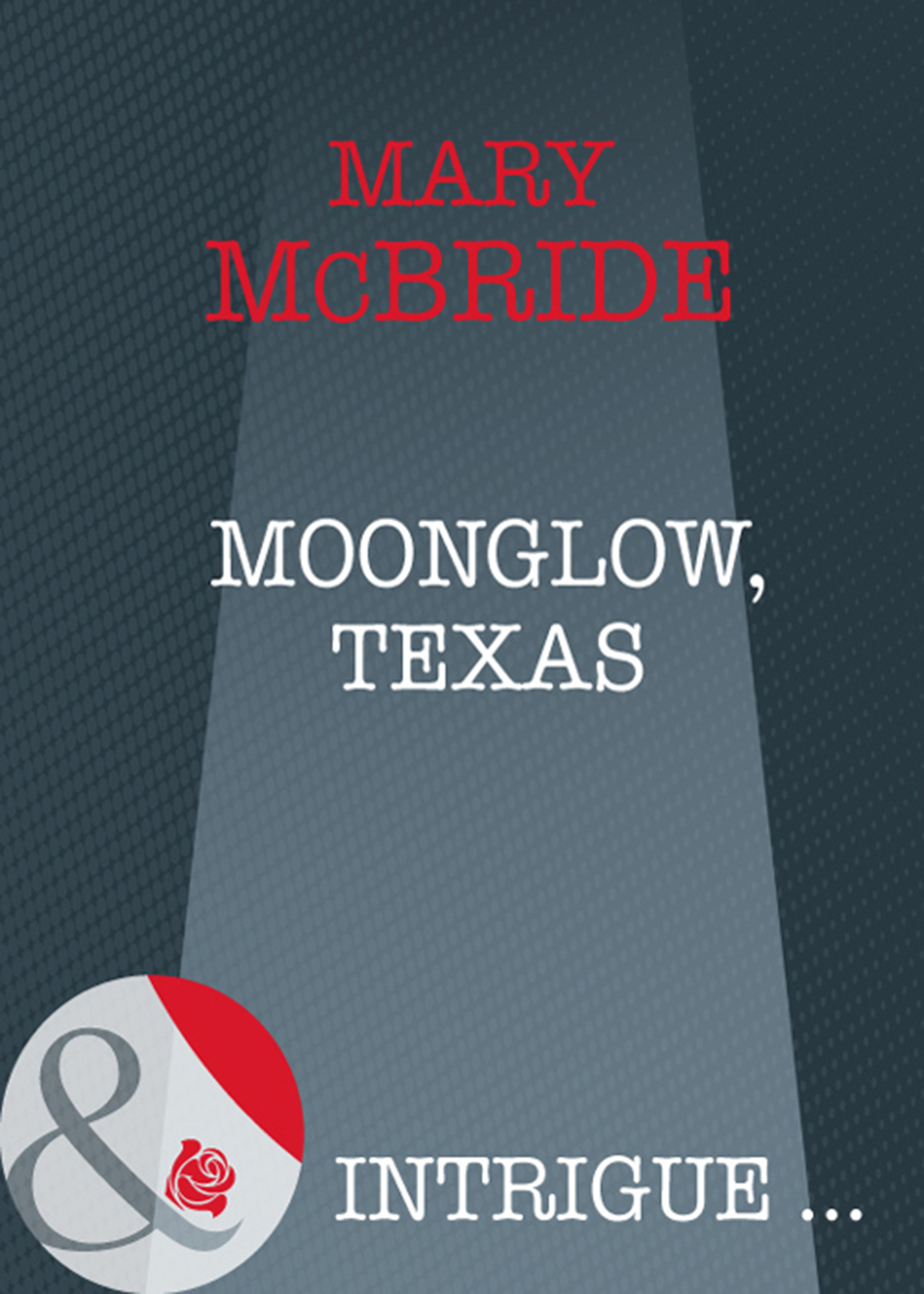 Обложка книги «Moonglow, Texas»