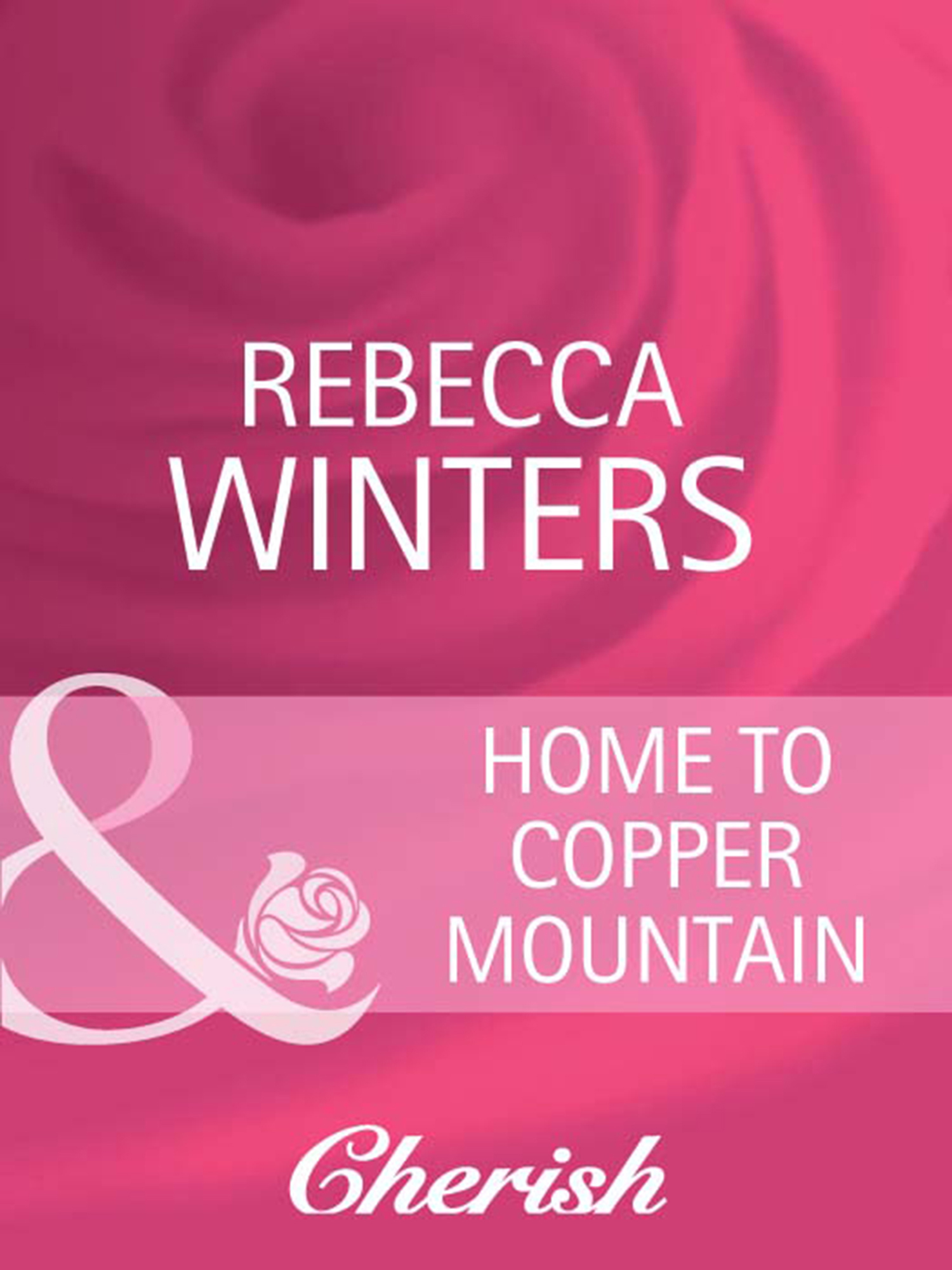 Обложка книги «Home To Copper Mountain»