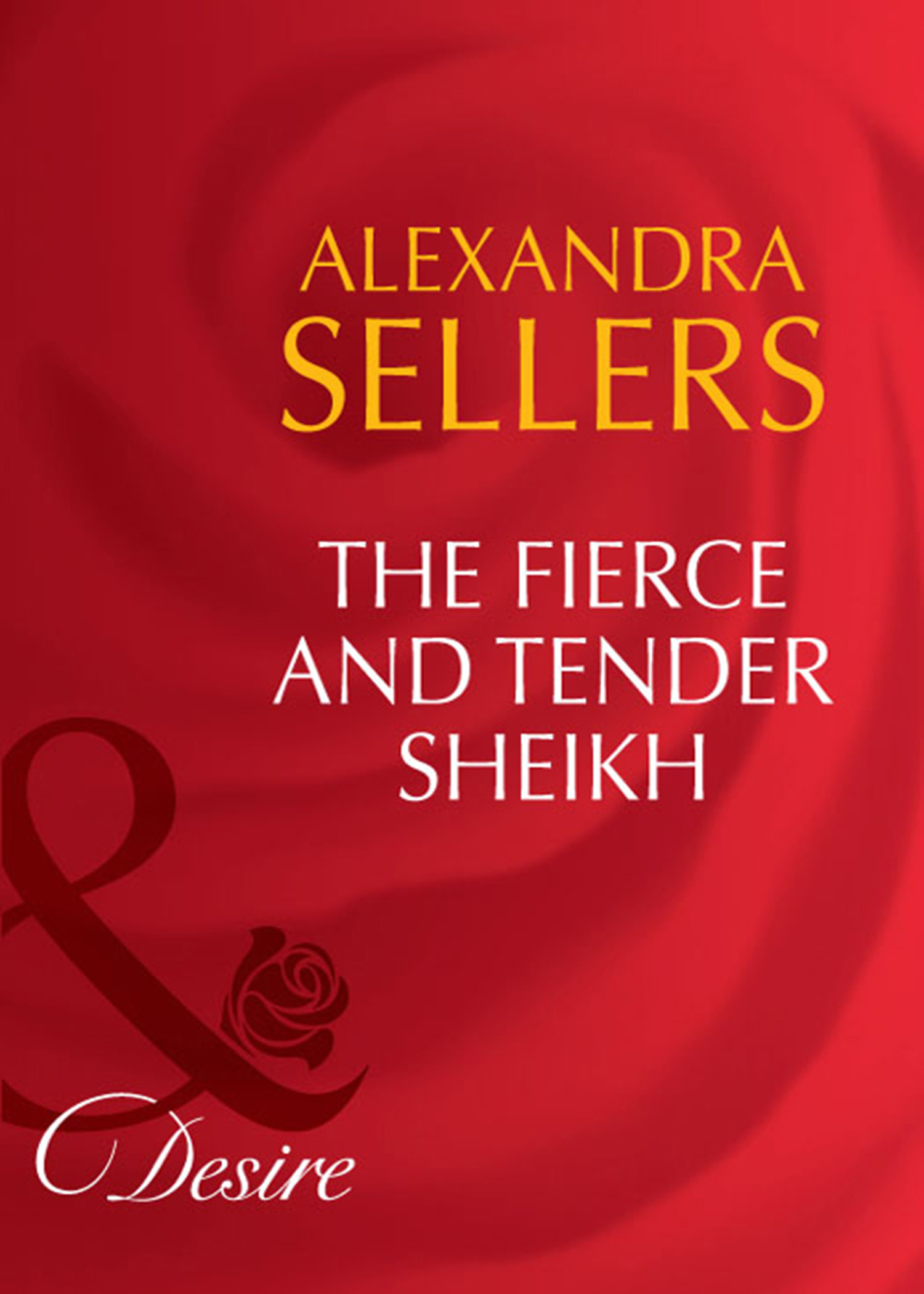 Обложка книги «The Fierce and Tender Sheikh»