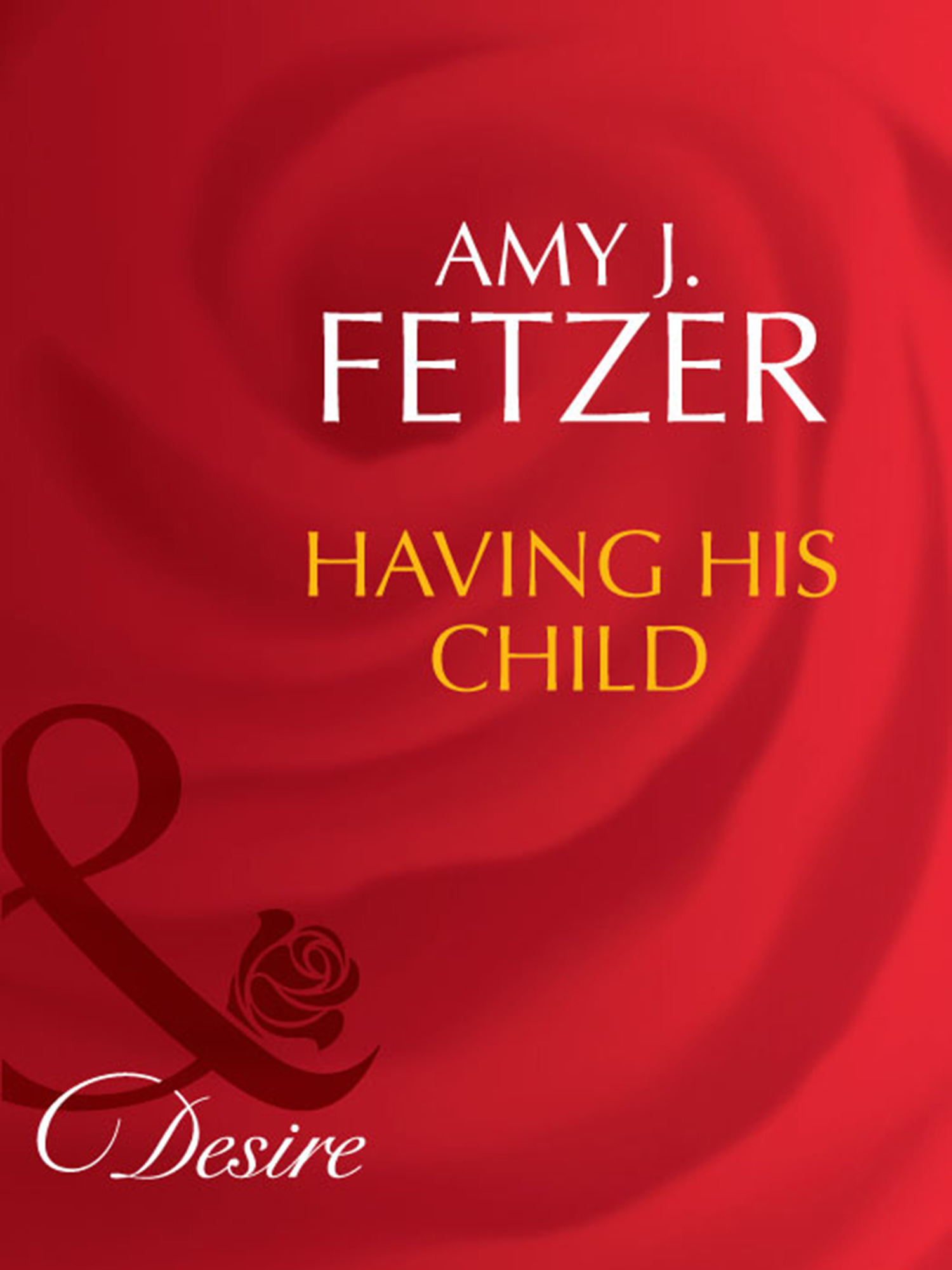 Обложка книги «Having His Child»