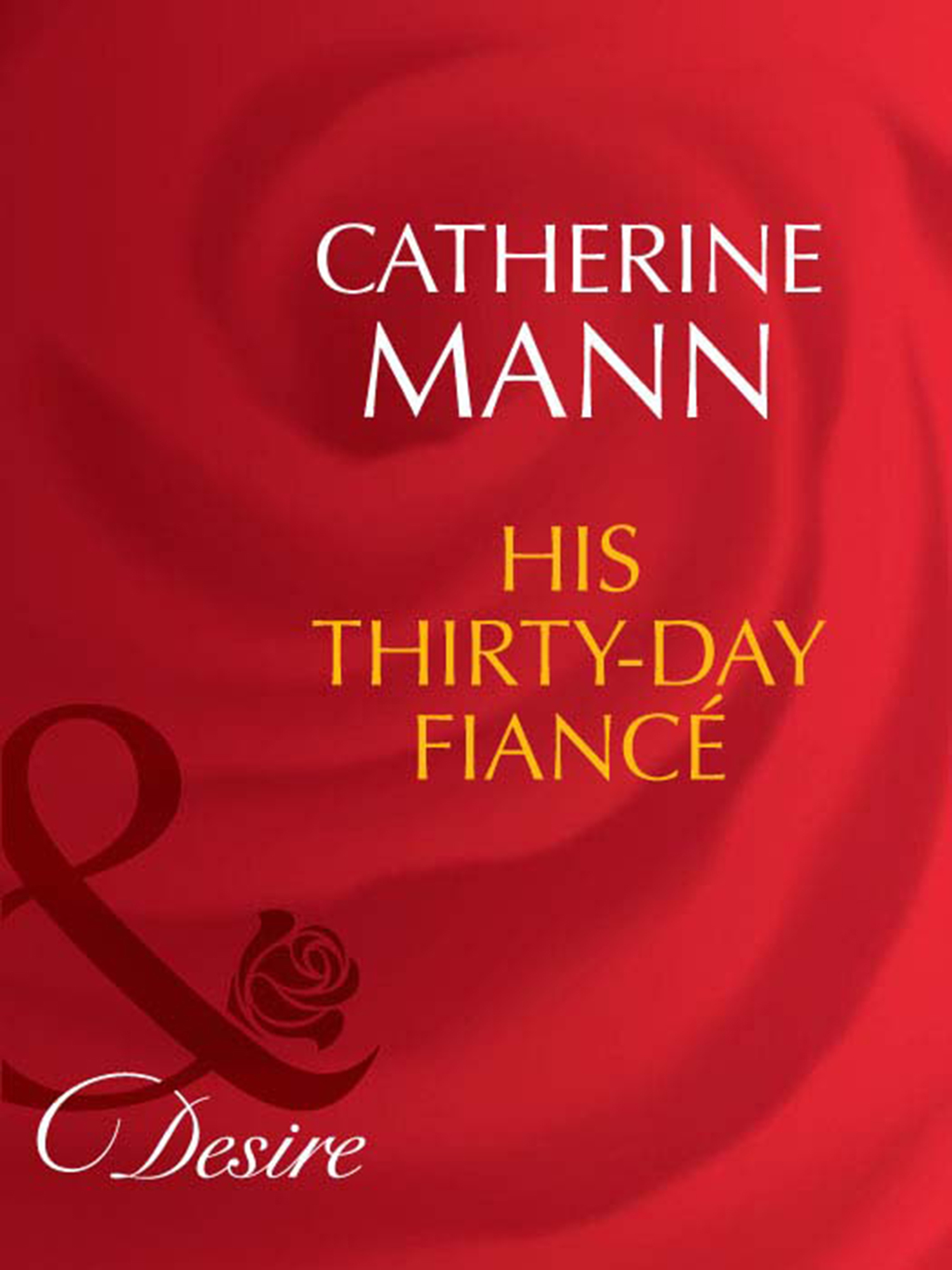 Обложка книги «His Thirty-Day Fiancée»