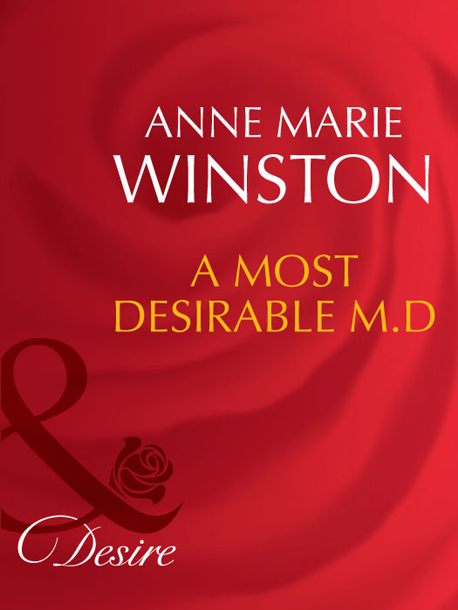 Обложка книги «A Most Desirable M.D.»