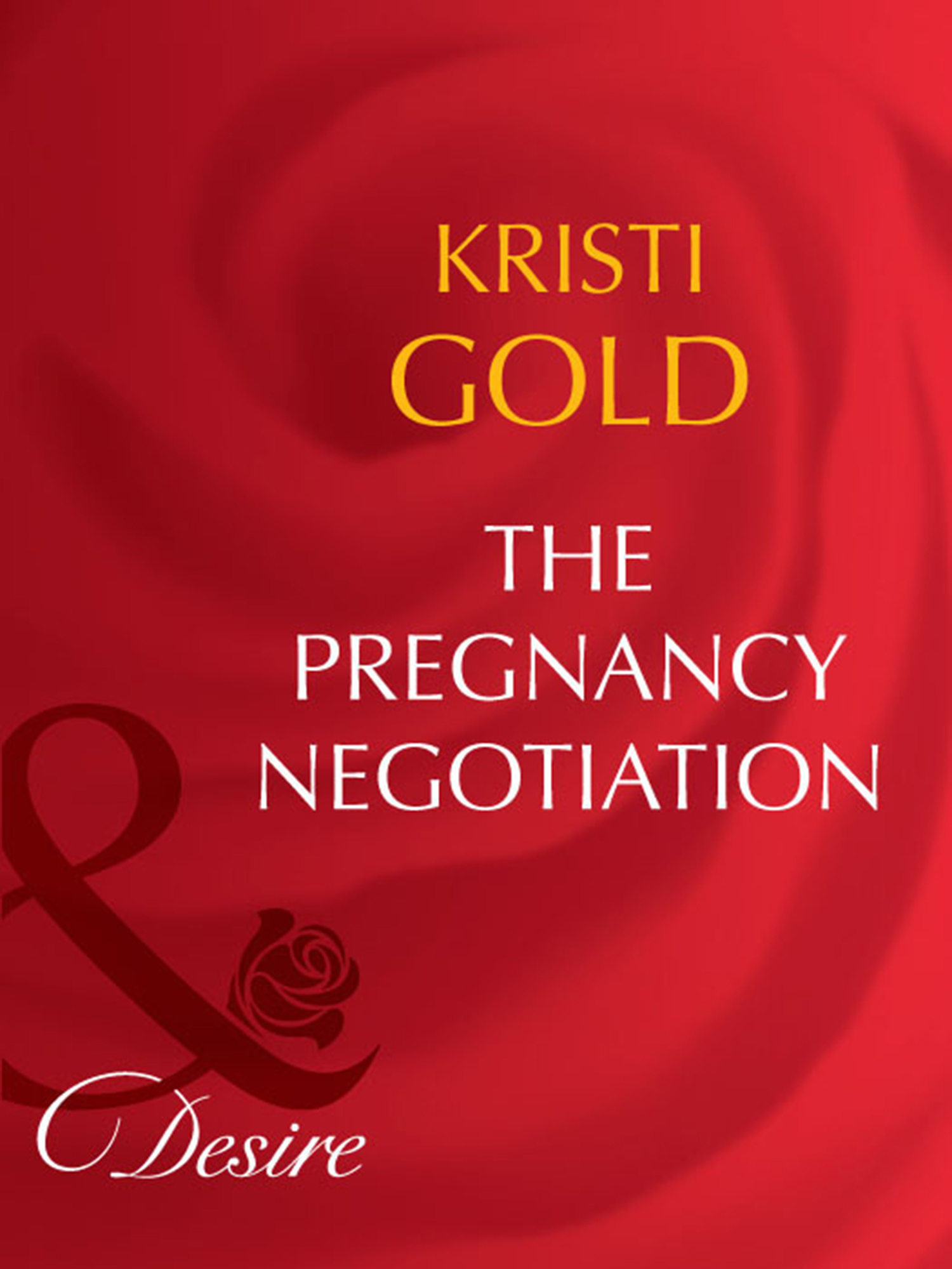 Обложка книги «The Pregnancy Negotiation»