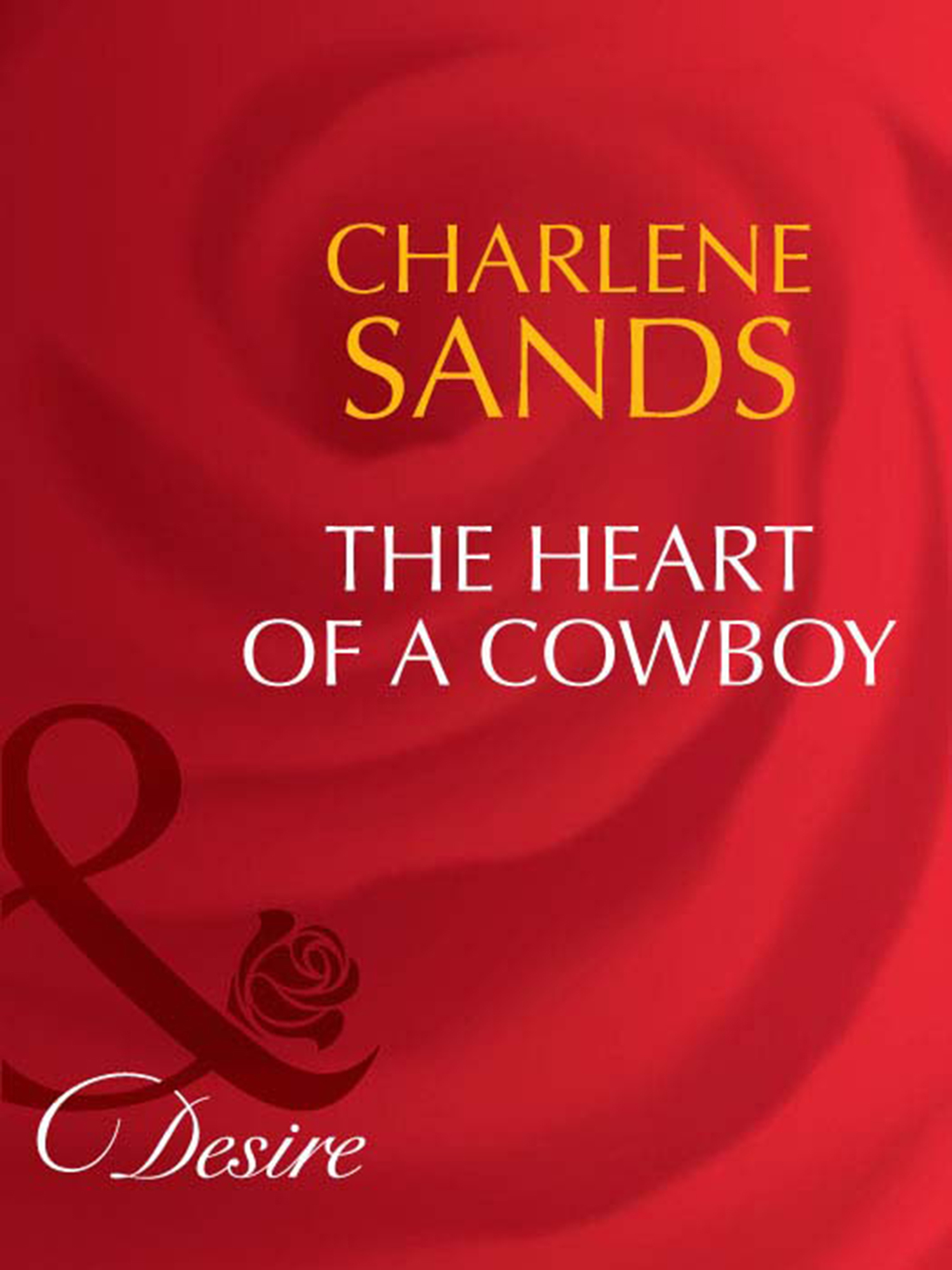 Обложка книги «The Heart of a Cowboy»