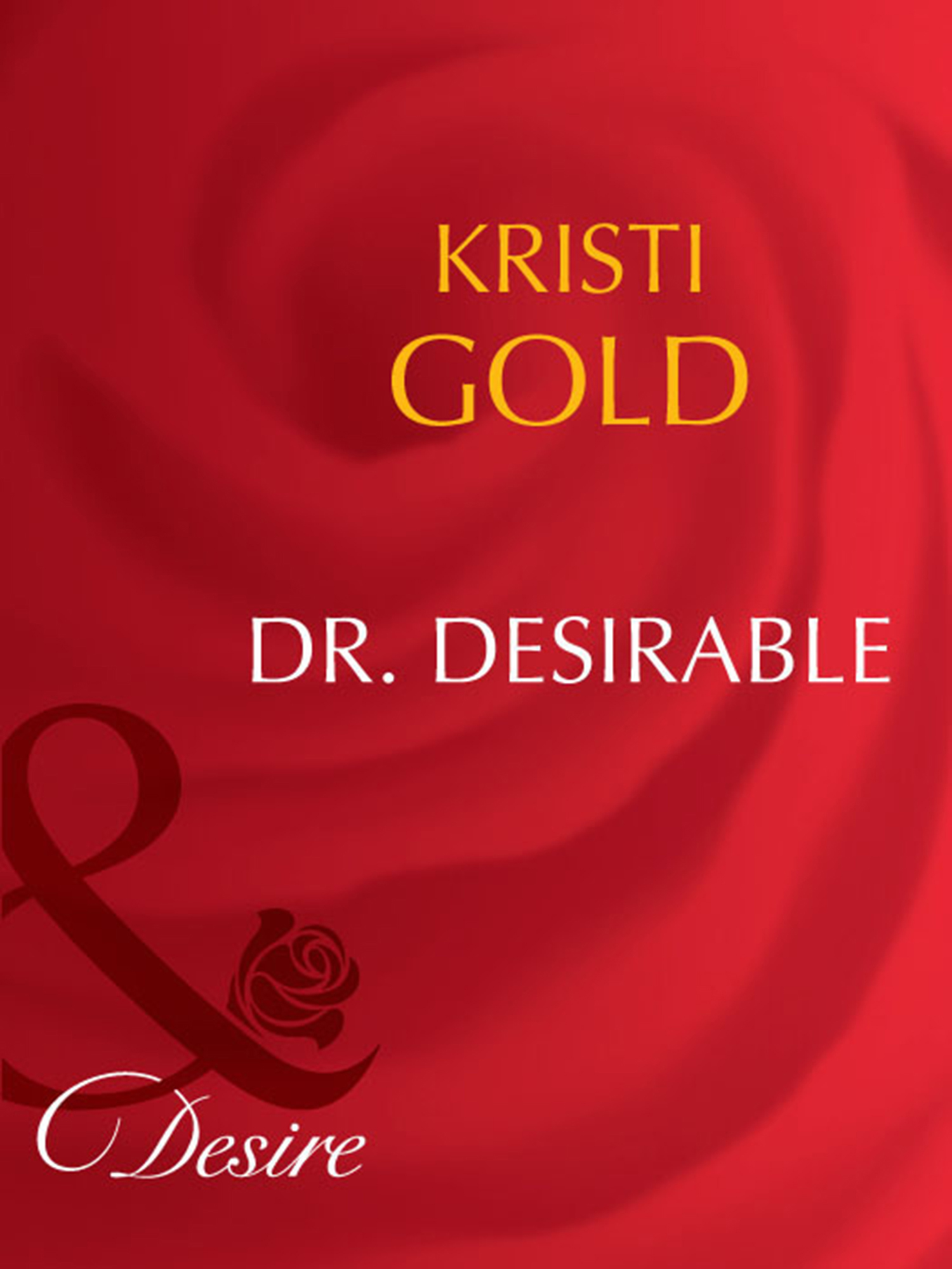 Обложка книги «Dr. Desirable»