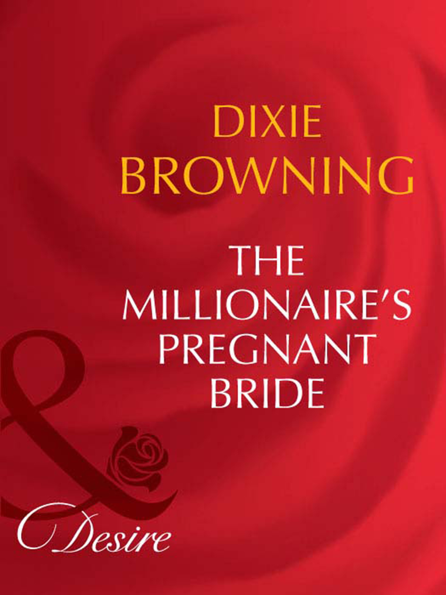 Обложка книги «The Millionaire's Pregnant Bride»