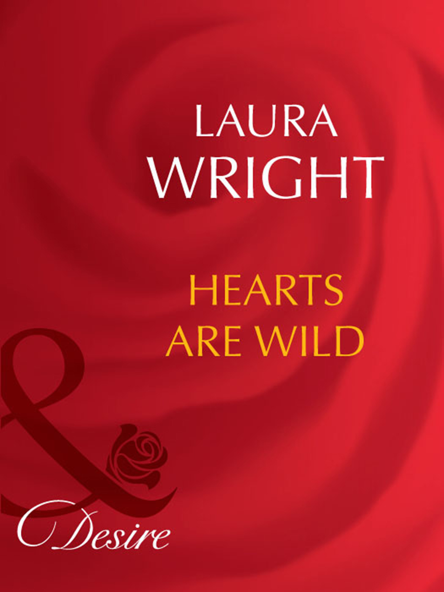 Обложка книги «Hearts Are Wild»