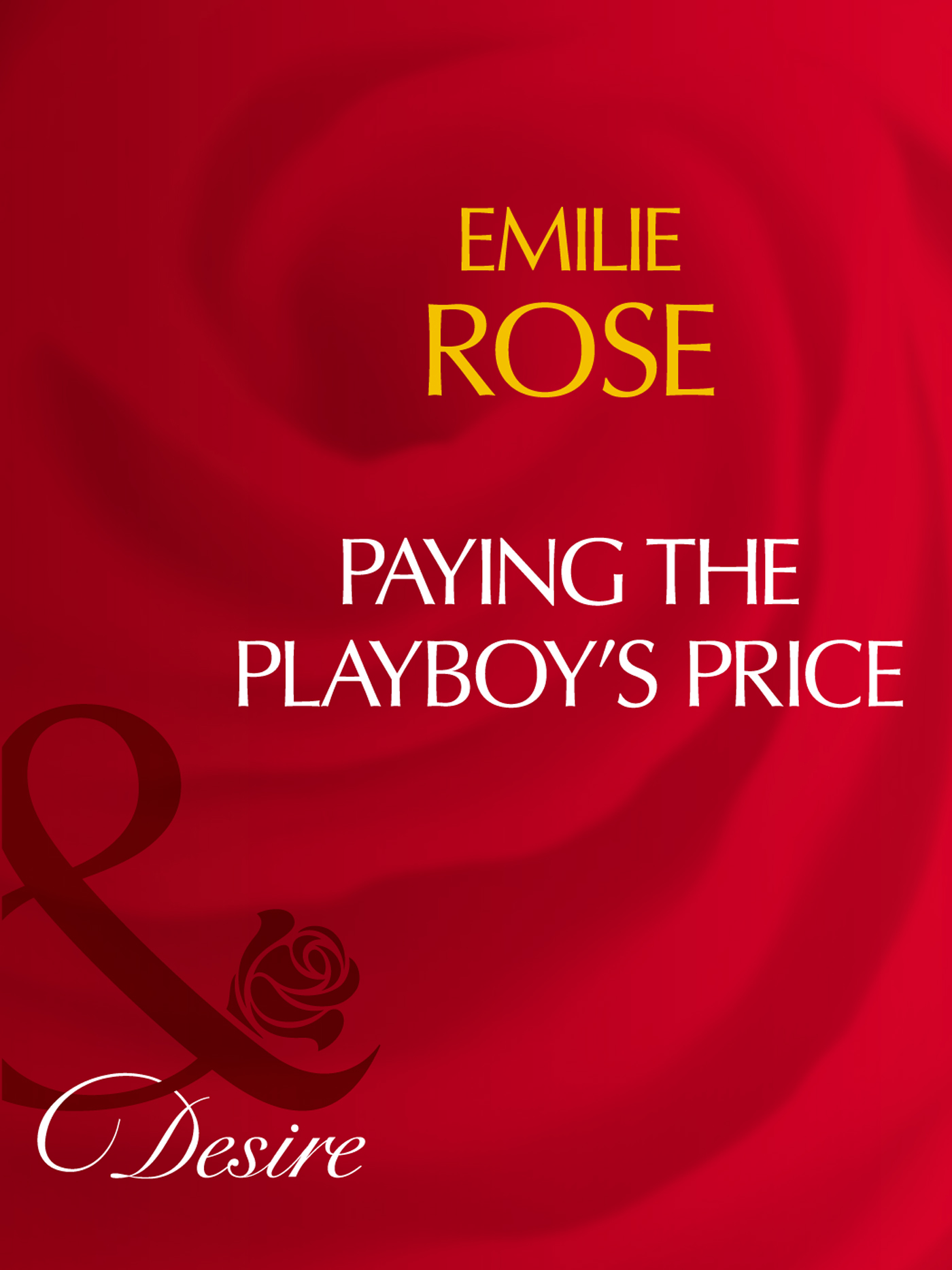 Обложка книги «Paying The Playboy's Price»