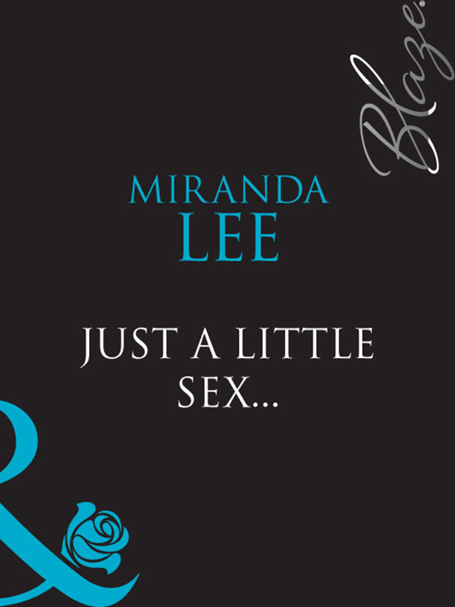 Обложка книги «Just A Little Sex...»