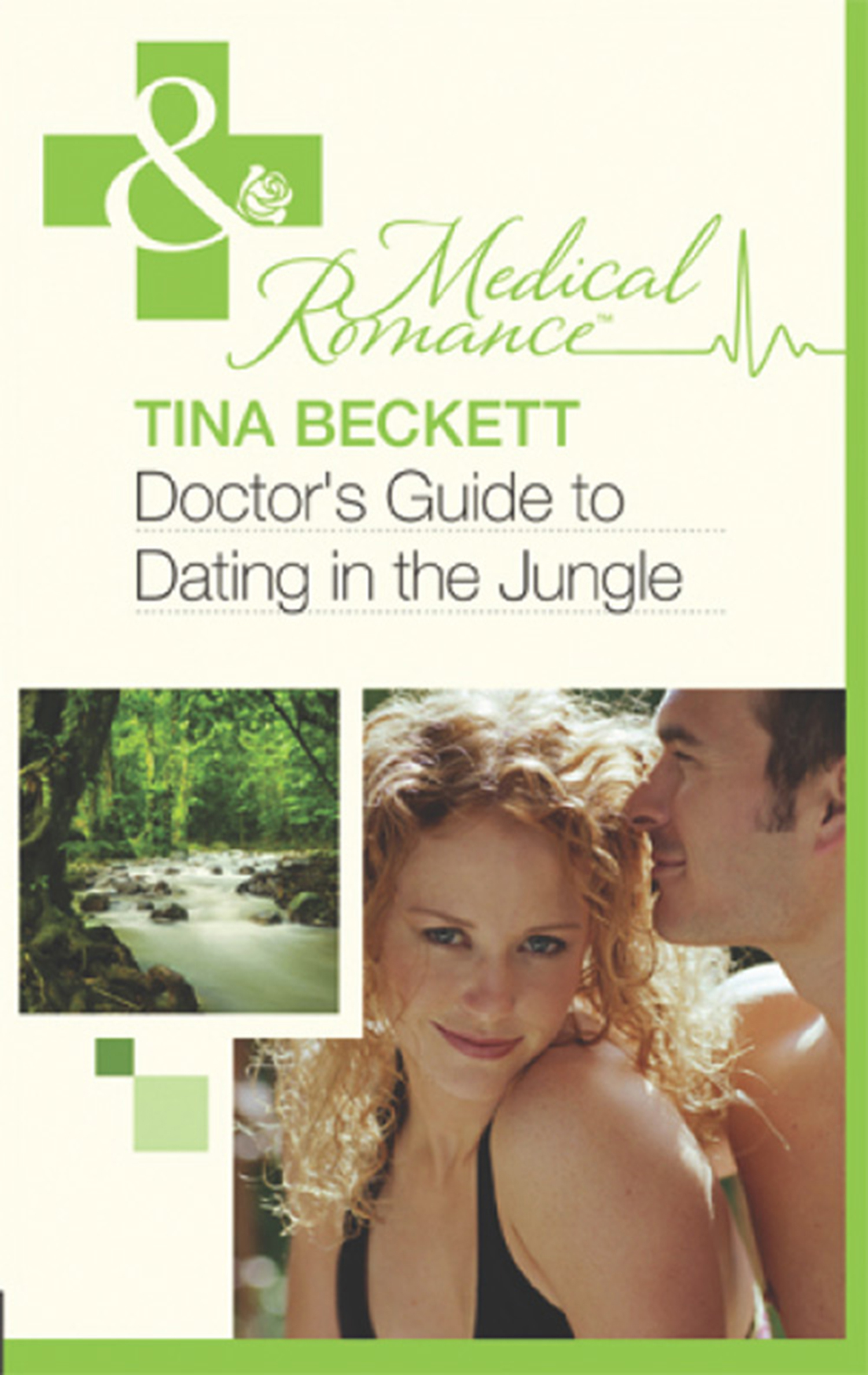 Обложка книги «Doctor's Guide To Dating In The Jungle»