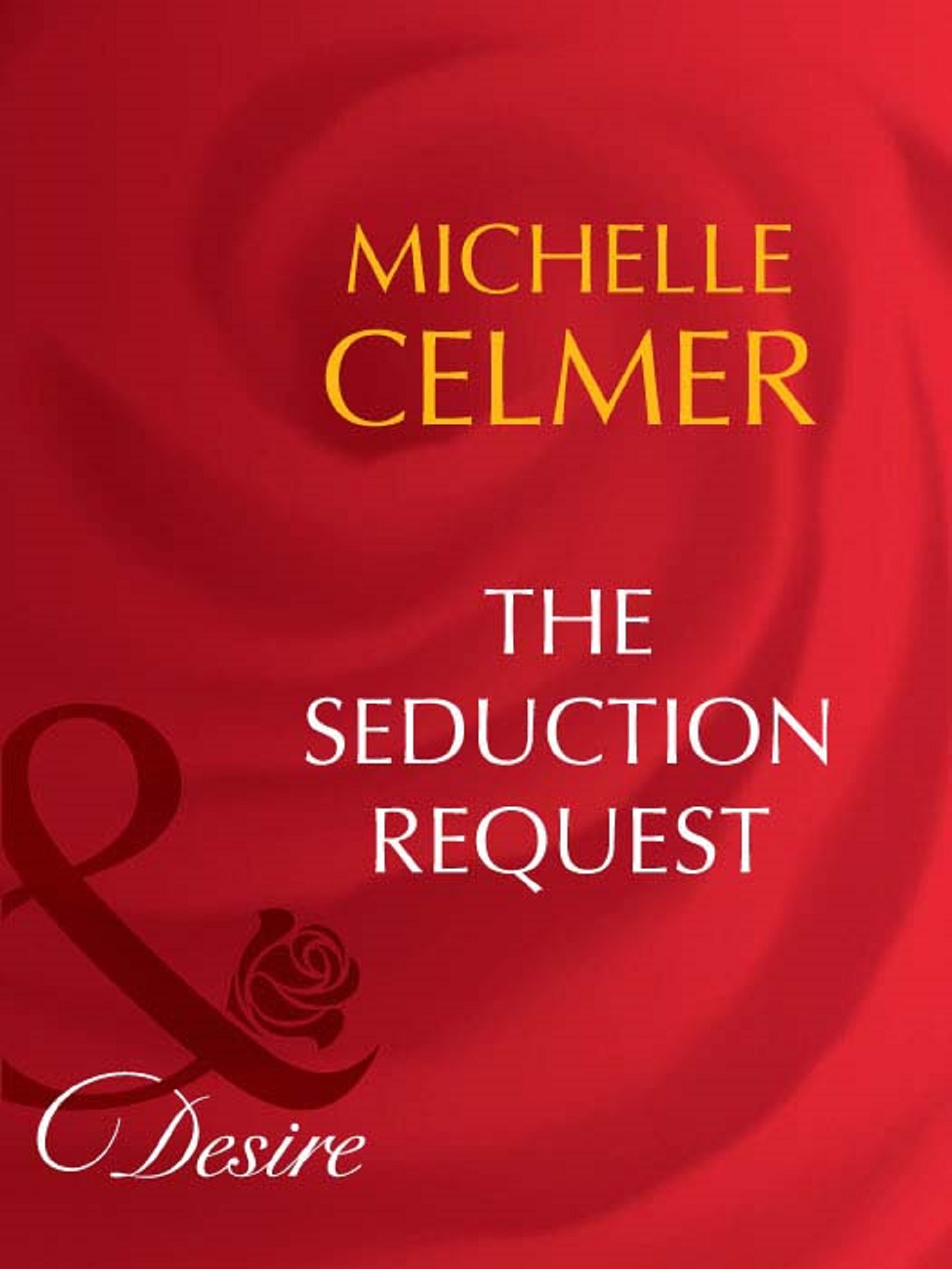 Обложка книги «The Seduction Request»