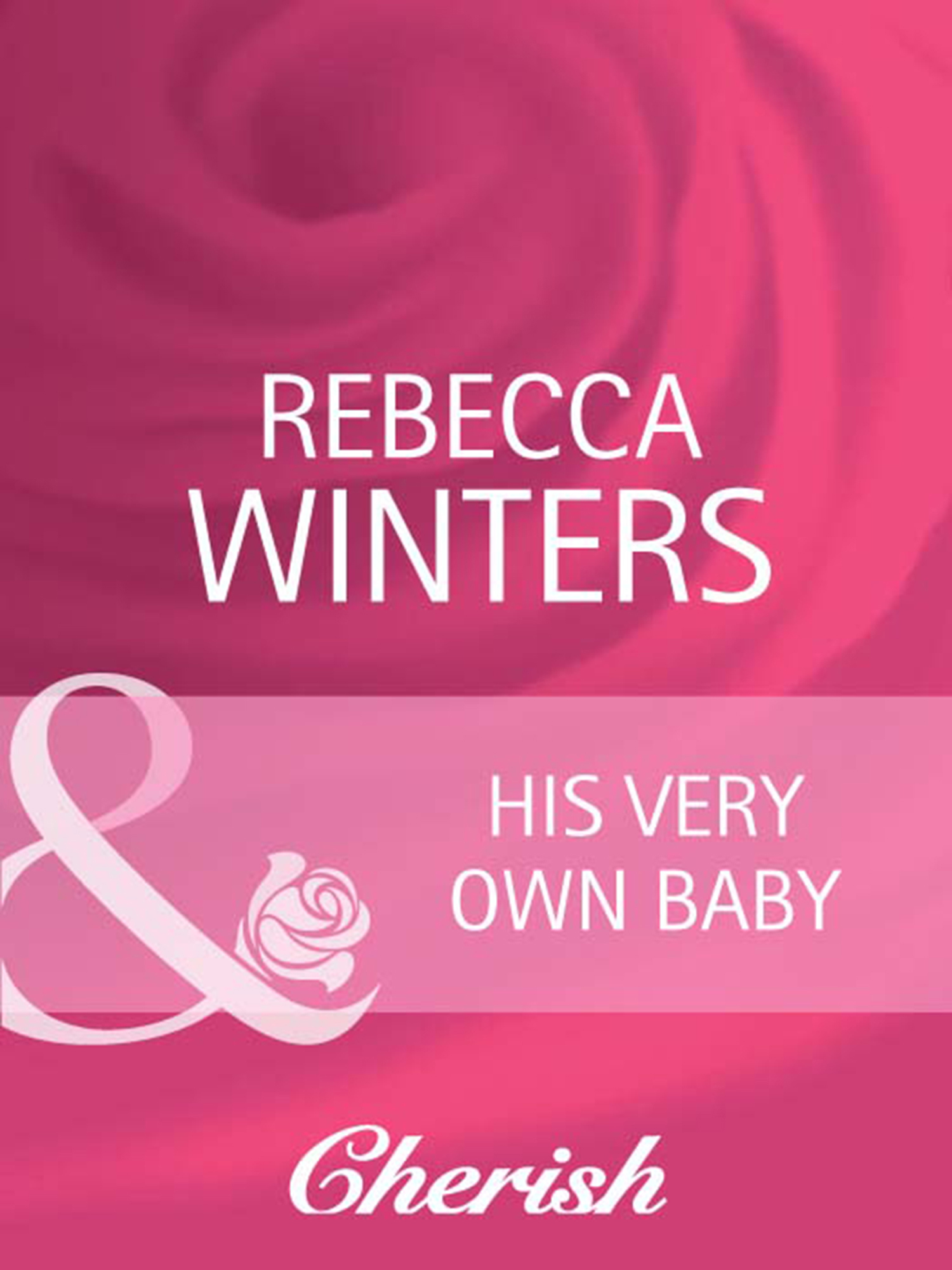 Обложка книги «His Very Own Baby»