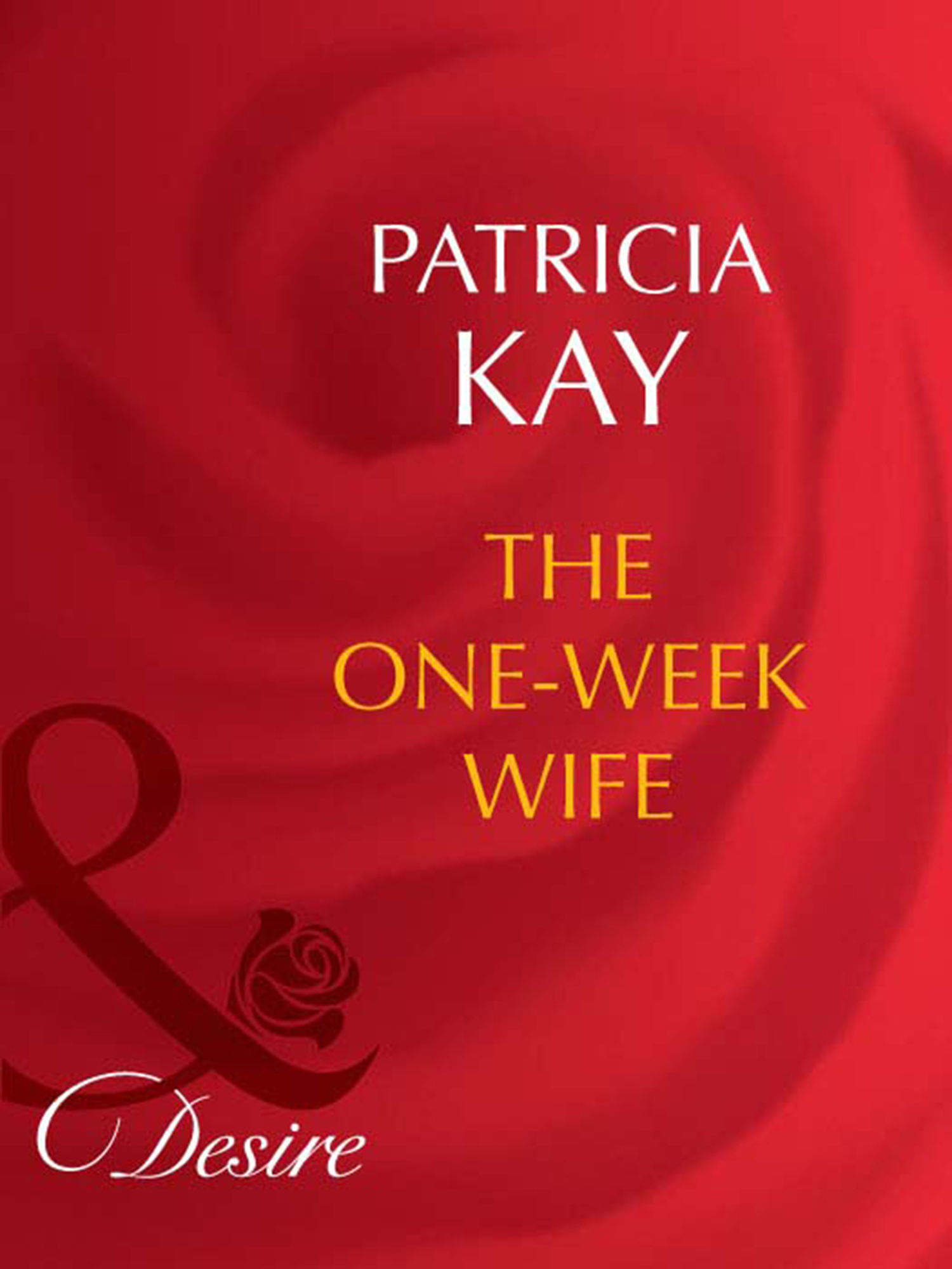Обложка книги «The One-Week Wife»