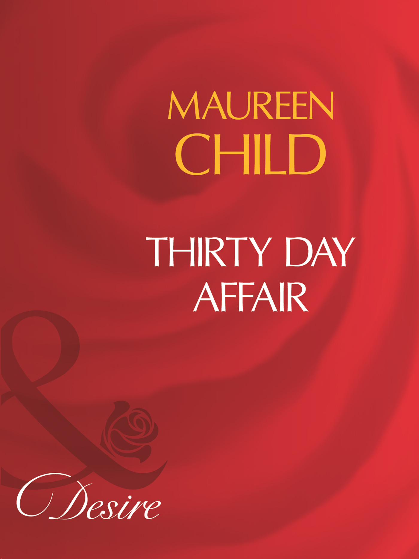 Обложка книги «Thirty Day Affair»