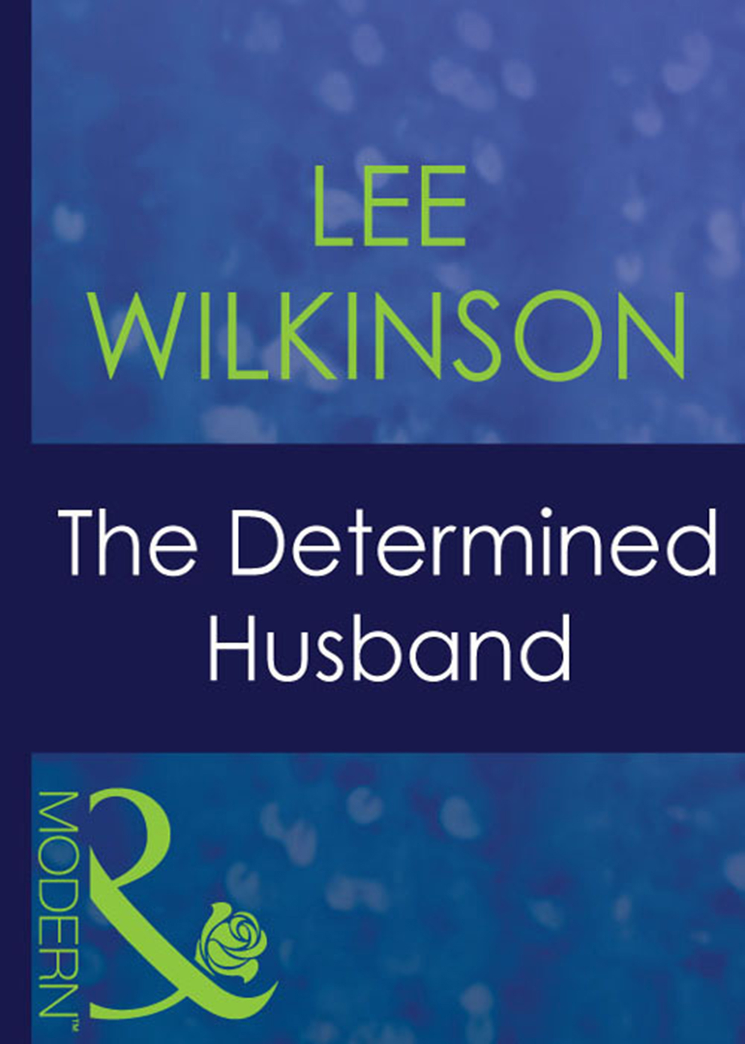 Обложка книги «The Determined Husband»
