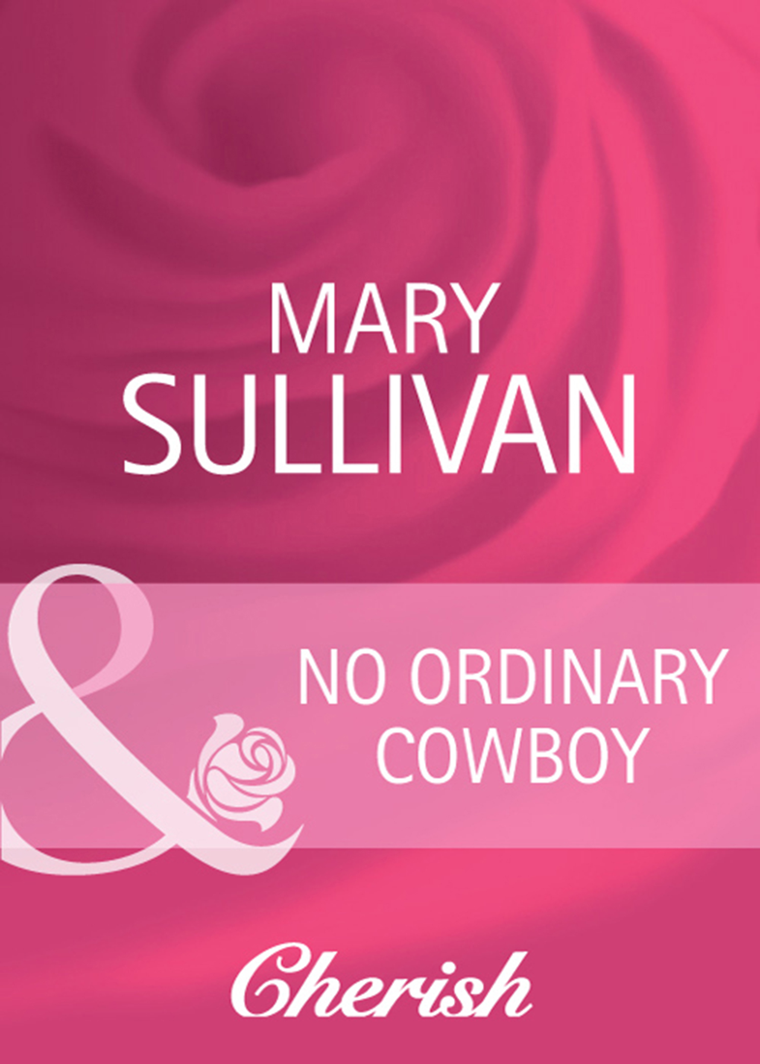 Обложка книги «No Ordinary Cowboy»