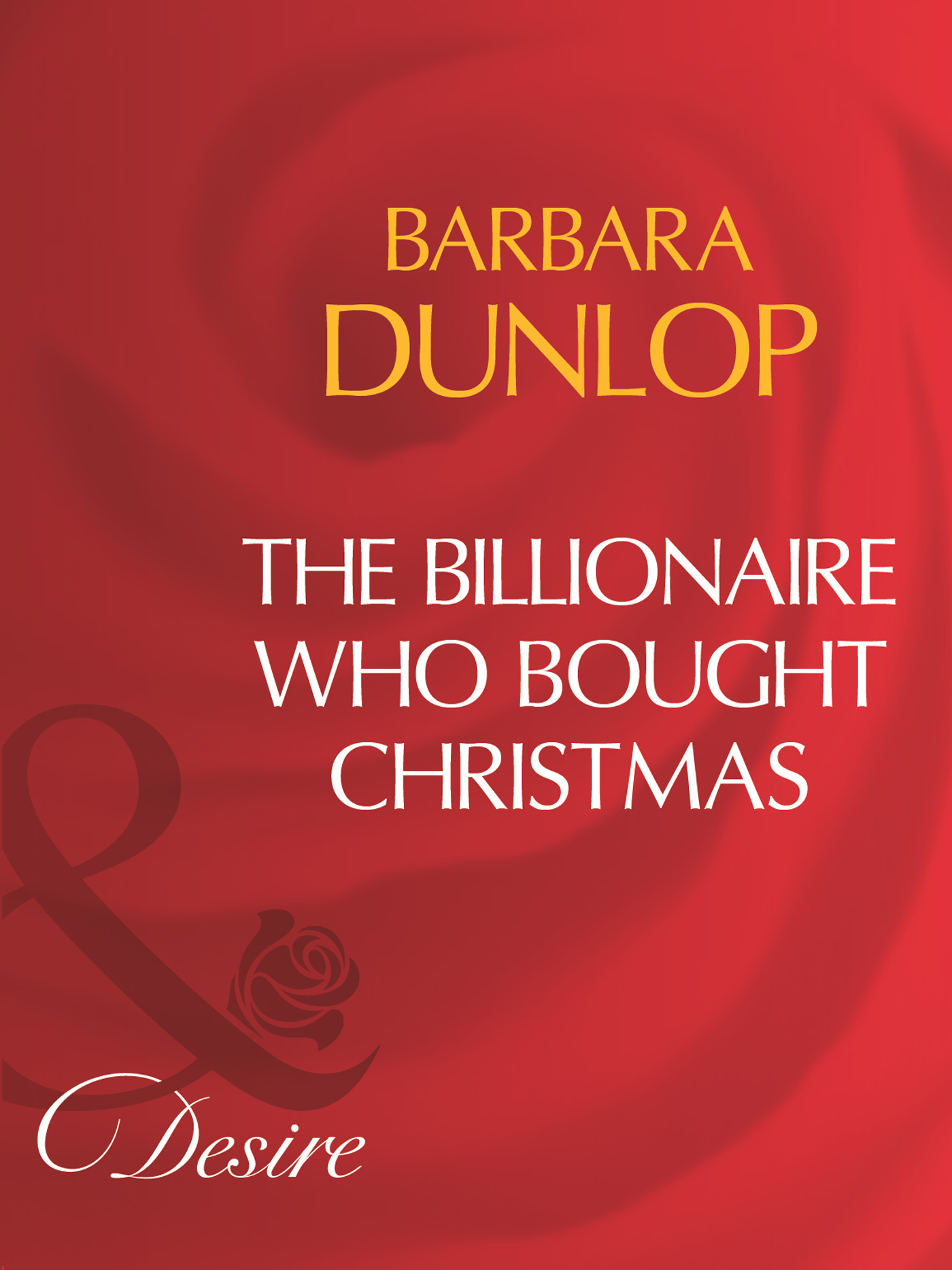 Обложка книги «The Billionaire Who Bought Christmas»